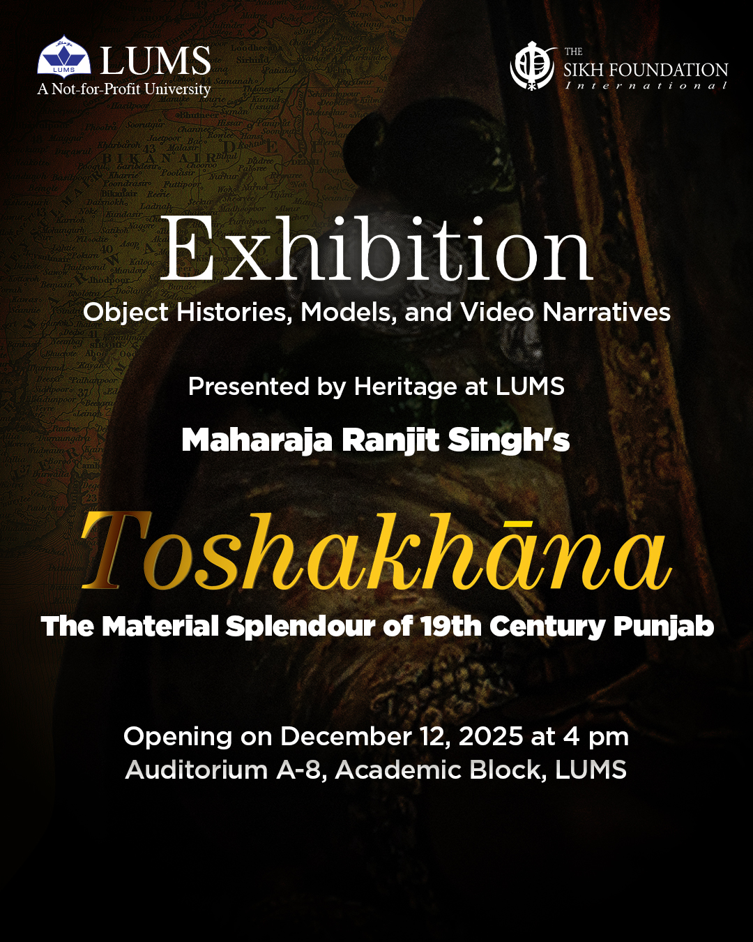 LUMS - Step into the lost splendour of 19th-century Punjab at “Maharaja ...