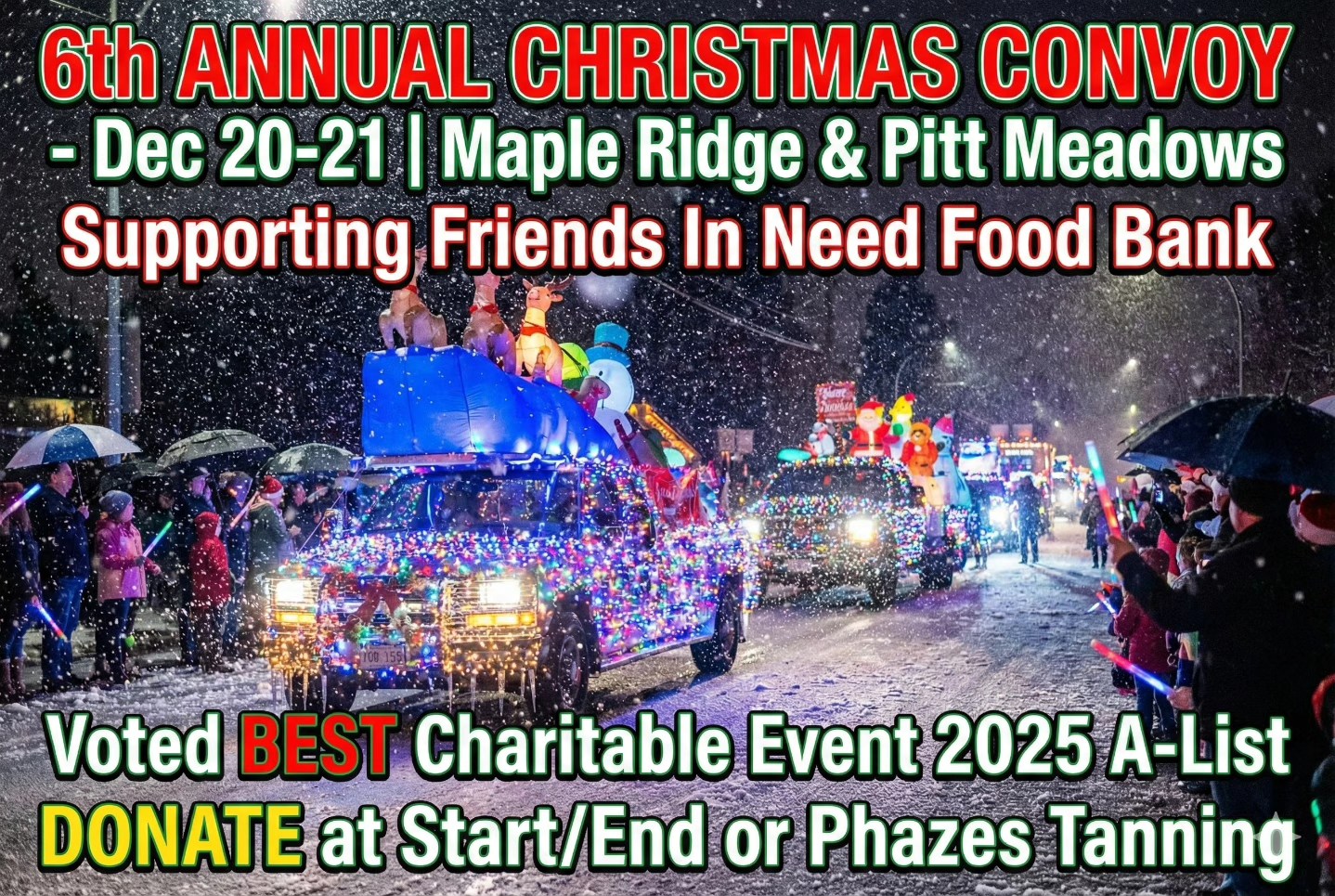 SuPaah - The sixth annual Christmas Convoy is scheduled to take place ...