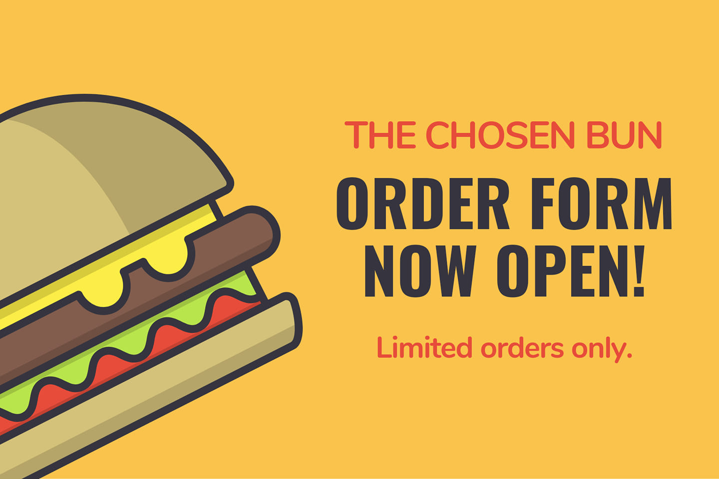 The Chosen Bun - We are accepting orders again! Our order... | Facebook