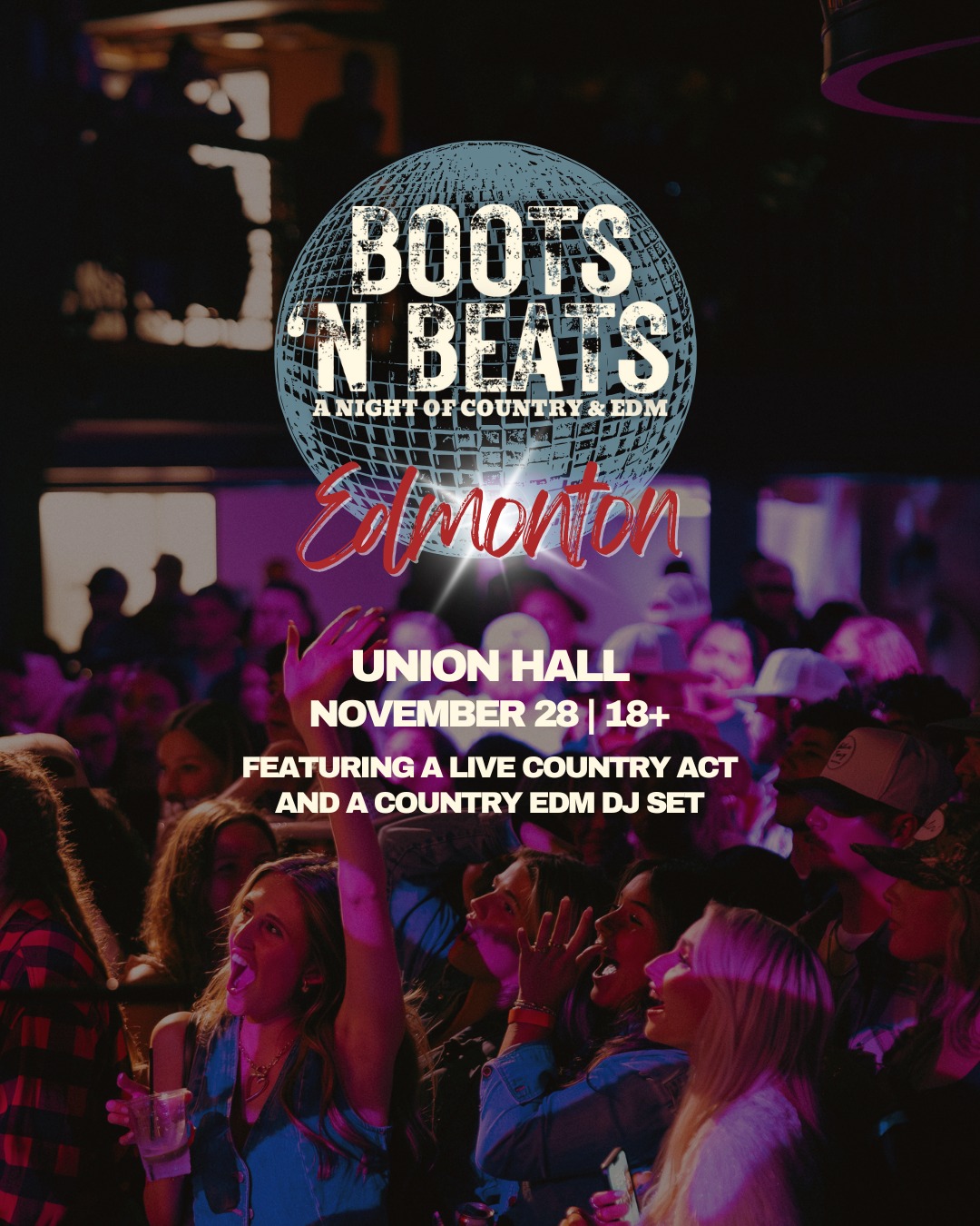 Union - JUST ANNOUNCED 🤠 Boots ‘N Beats - A night of Country and EDM is ...