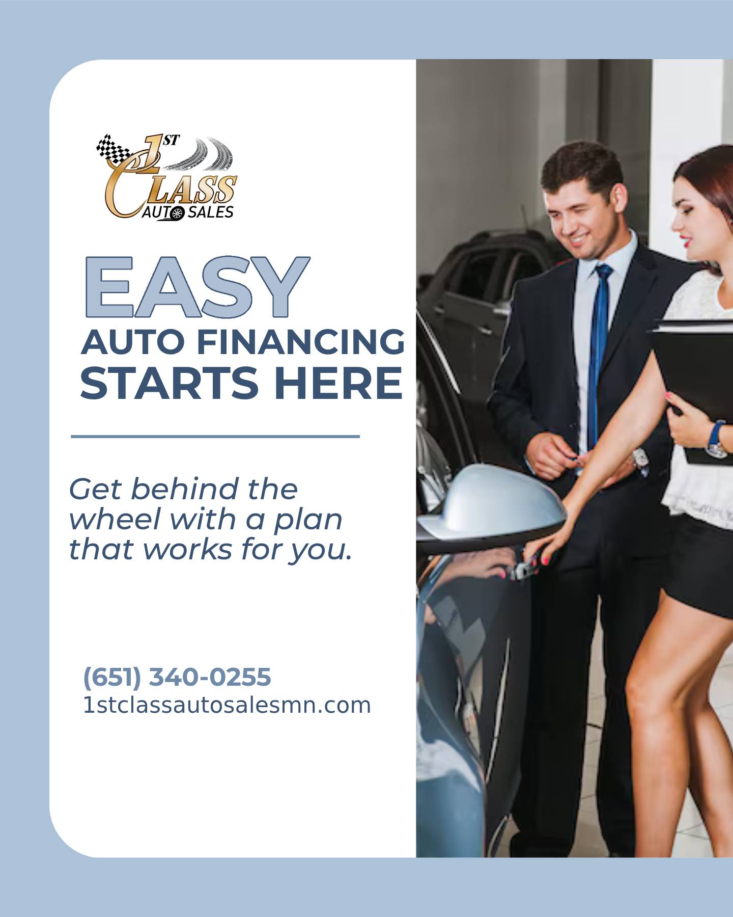 🚗 Easy auto financing starts right... - 1st Class Auto Sales | Facebook