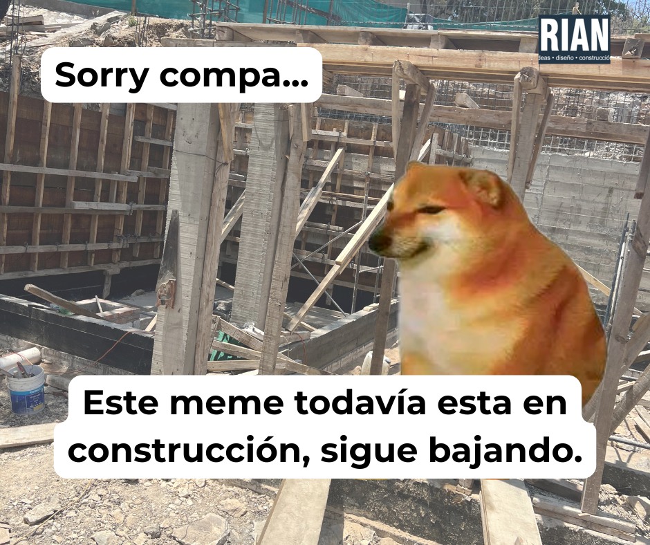 RIAN - Una disculpa amigos.😮‍💨 #memes #humor #construccion # ...