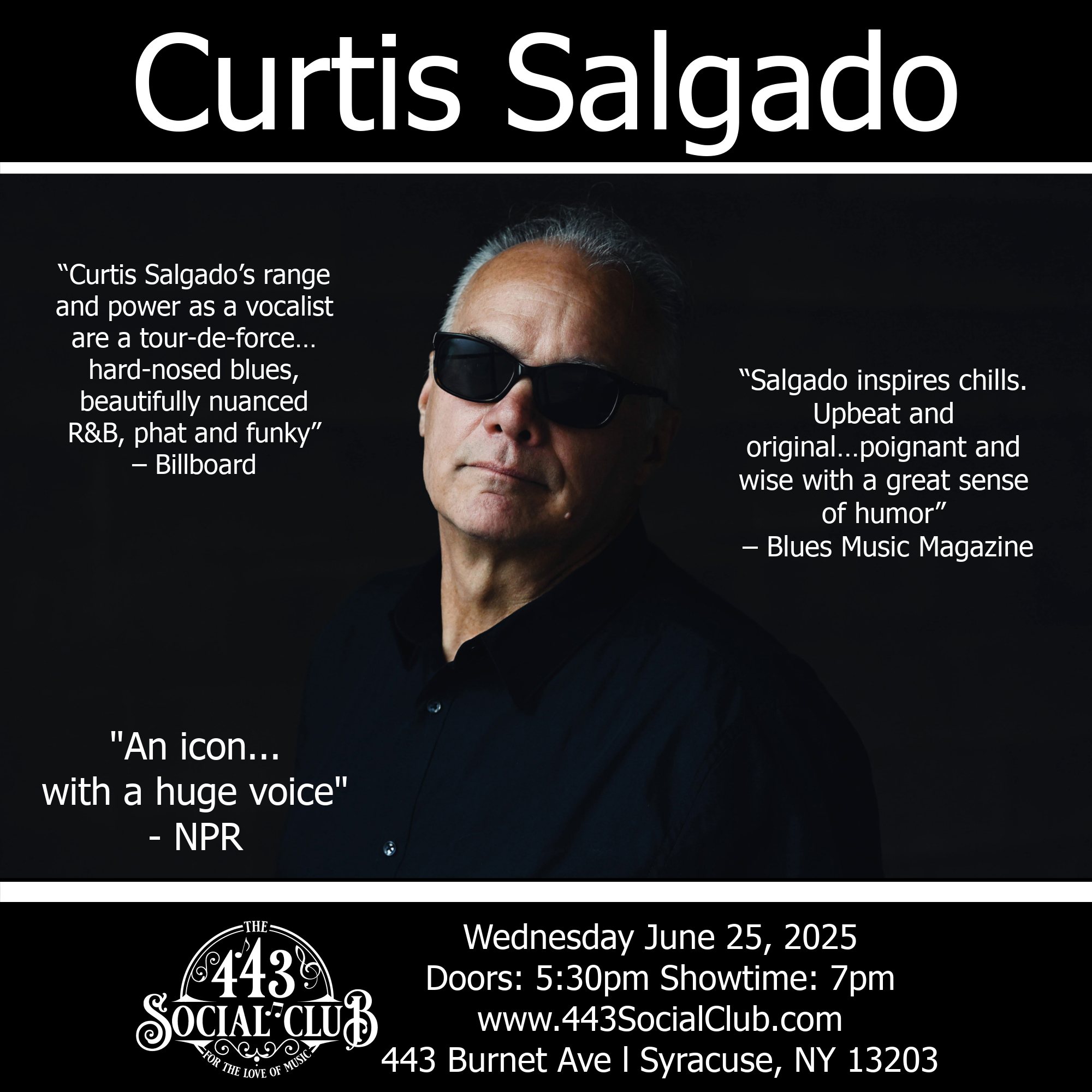 The 443 - COMING TO THE 443 - Curtis Salgado June 25, 2025 In 1977 ...