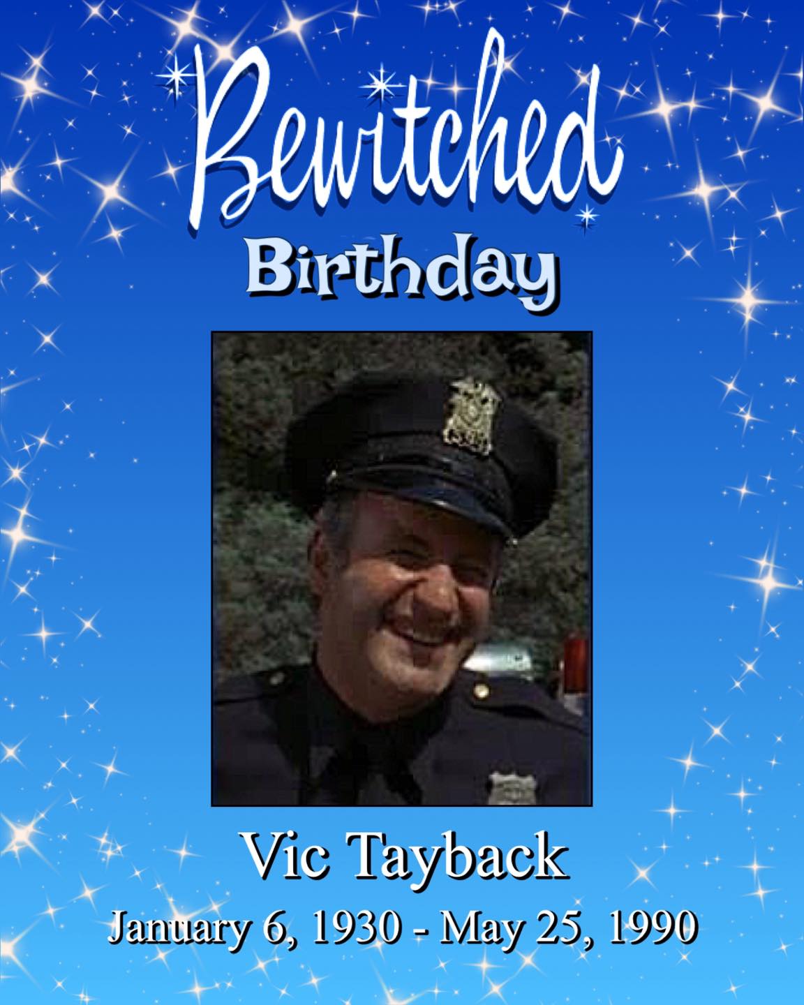 The Bewitched - HAPPY BIRTHDAY, VIC TAYBACK! He appeared three times on ...