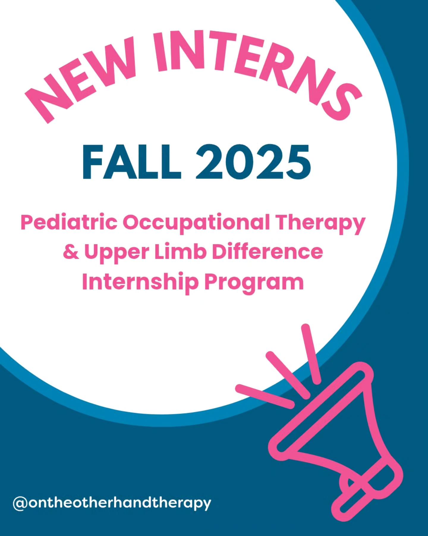 On - New Interns | FALL 2025 | Pediatric Occupational Therapy & Upper ...