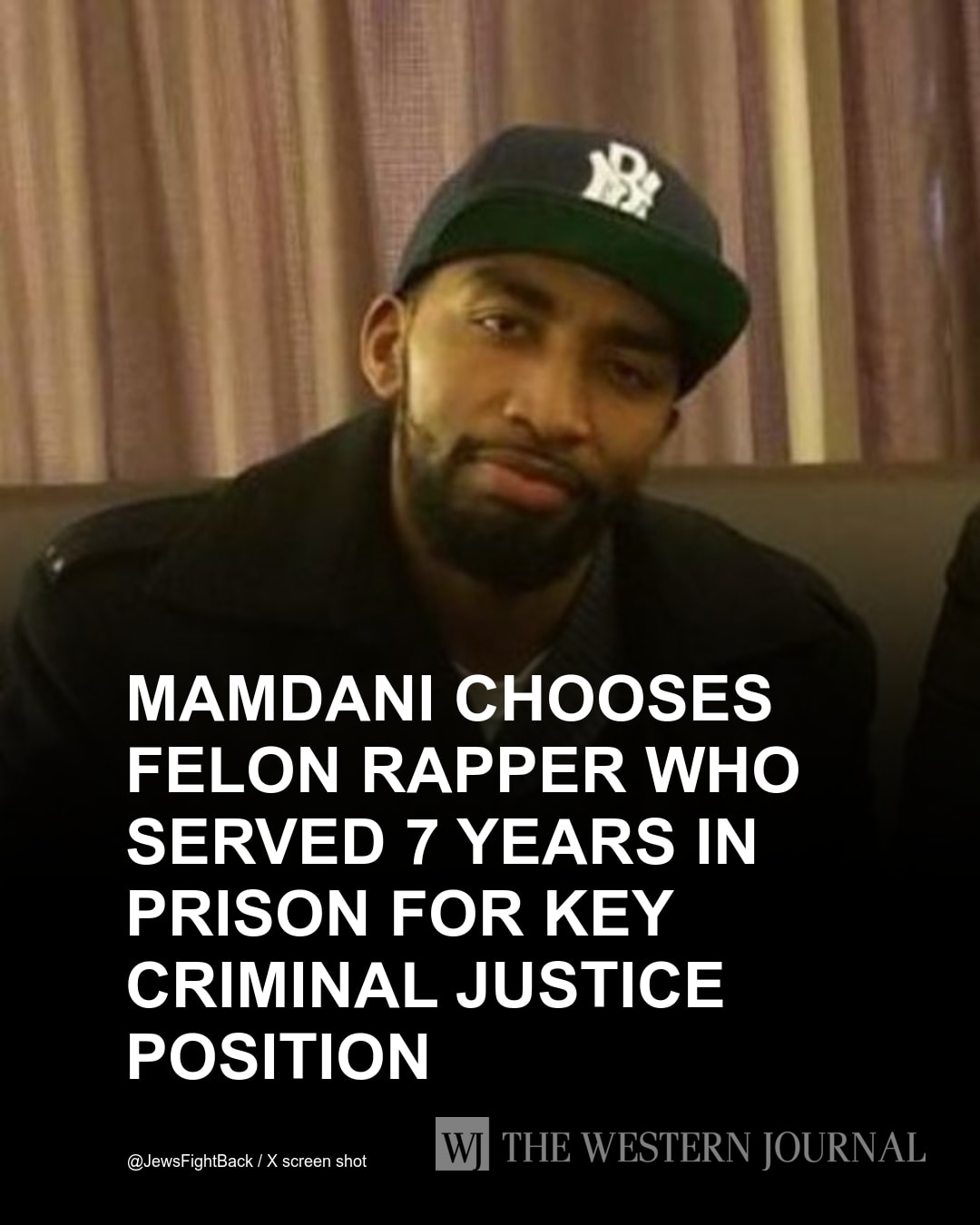 Conservative - Mamdani Chooses Felon Rapper Who Served 7 Years in ...
