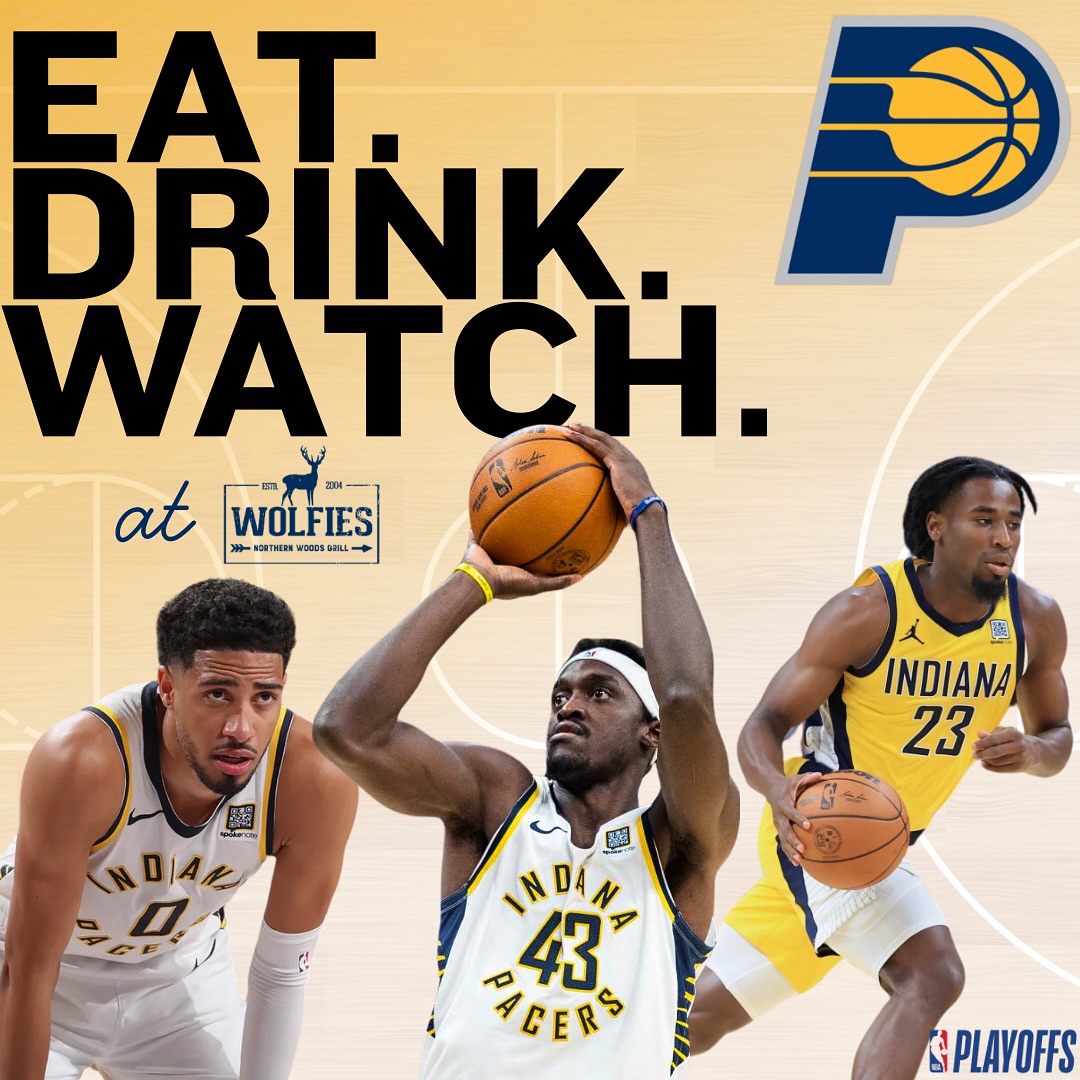 Wolfies Grill - LET’S GO PACERS!!!🏀💫 Grab your friends &... | Facebook