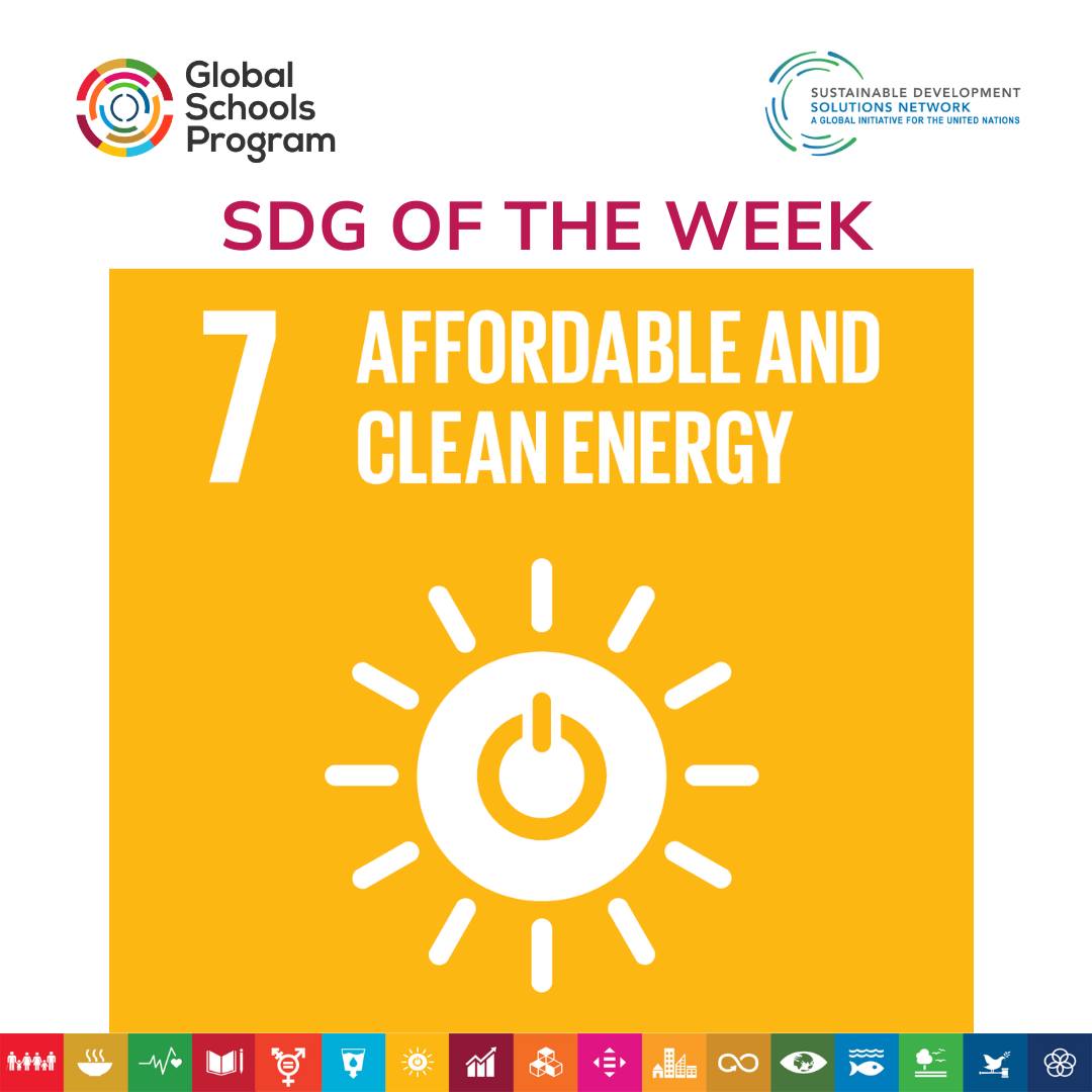 ⚡🌍 SDG of the Week: SDG 7 – Affordable and Clean Energy For this week'