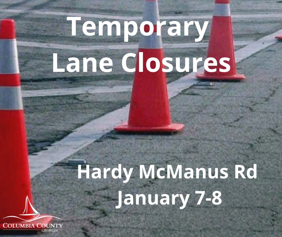 Columbia - Intermittent Temporary Lane Closures for Hardy McManus Road ...