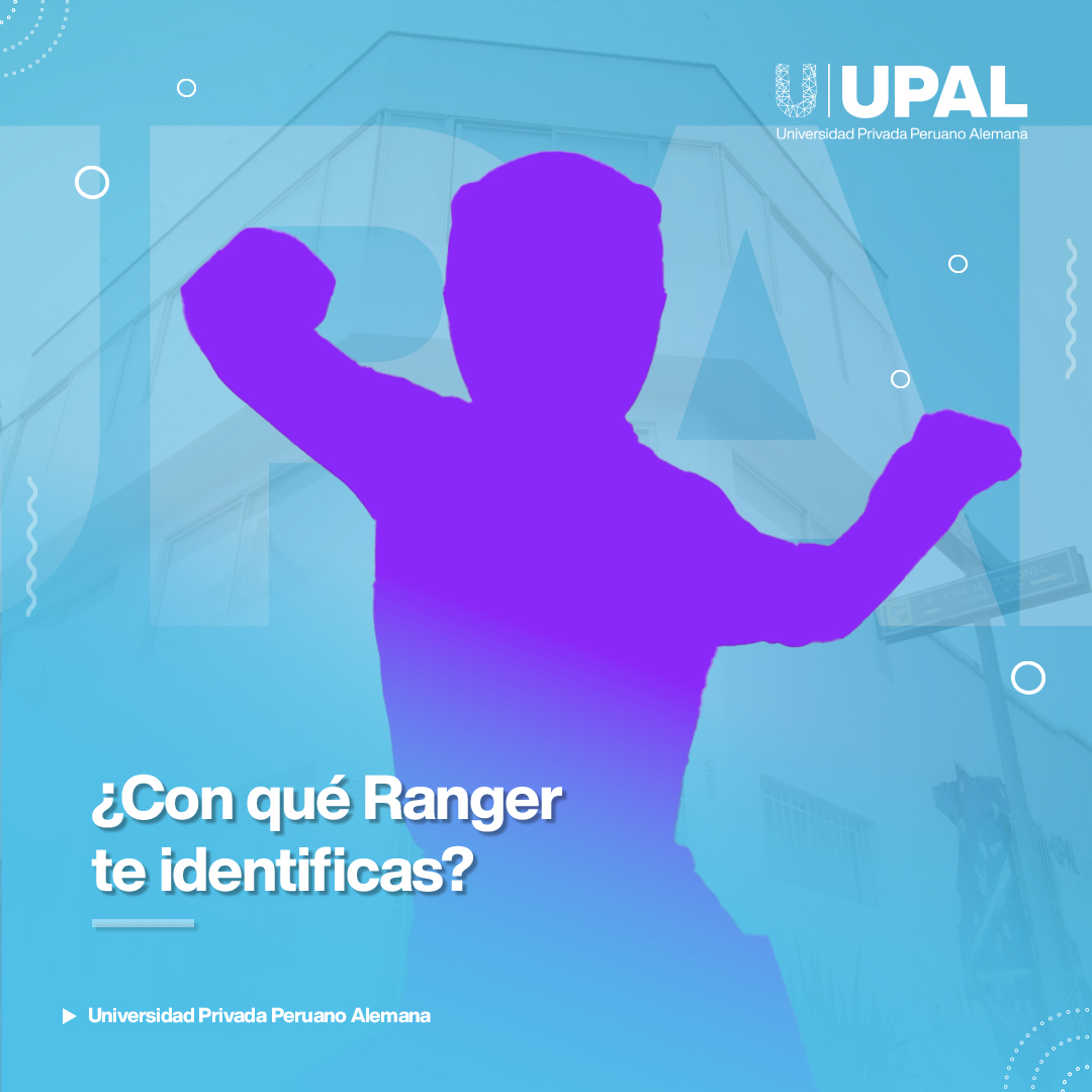 🦸 ¡Descubre... - UPAL - Universidad Privada Peruano Alemana | Facebook
