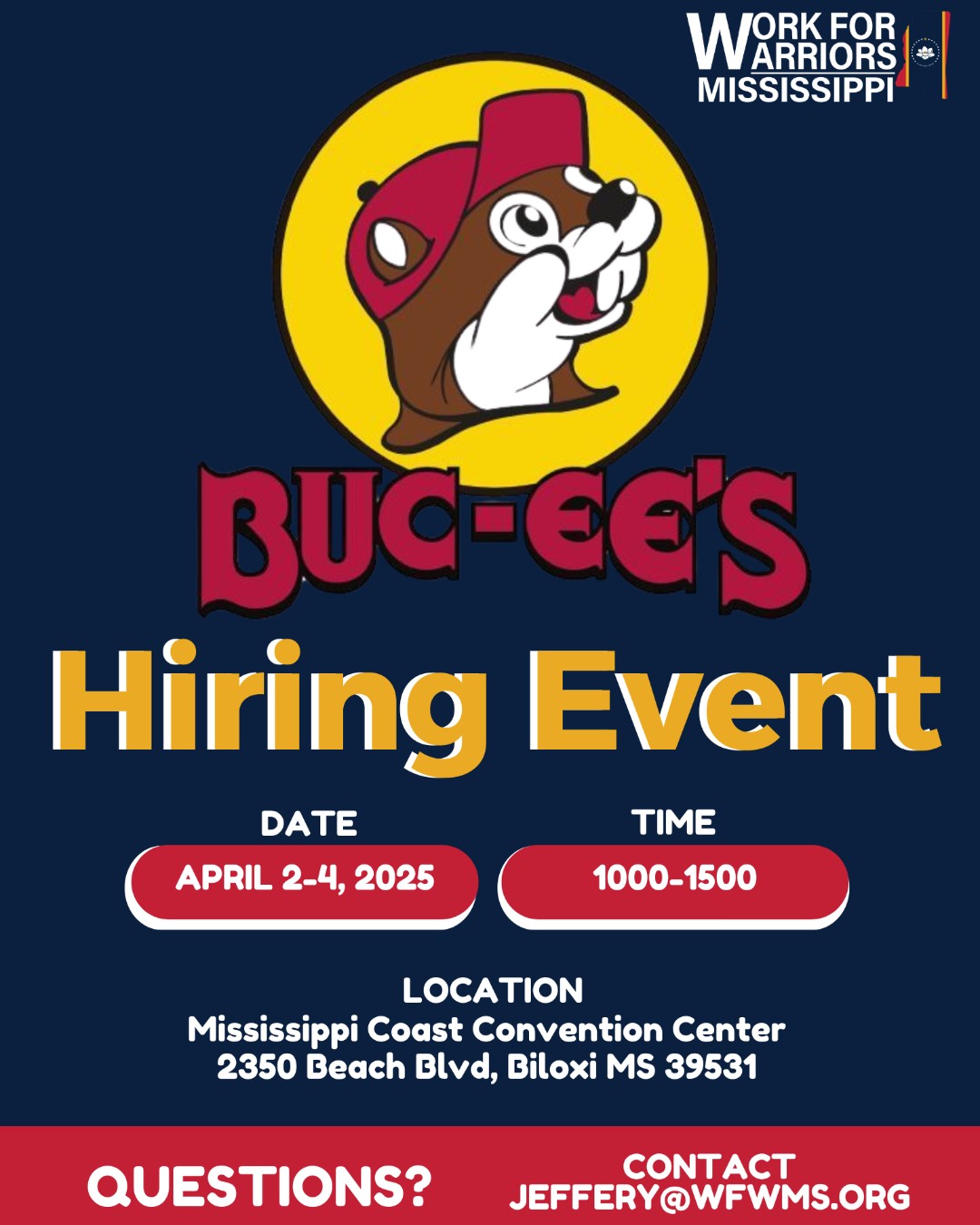 Work for Warriors Mississippi - Calling all candidates – Buc-ee’s is ...