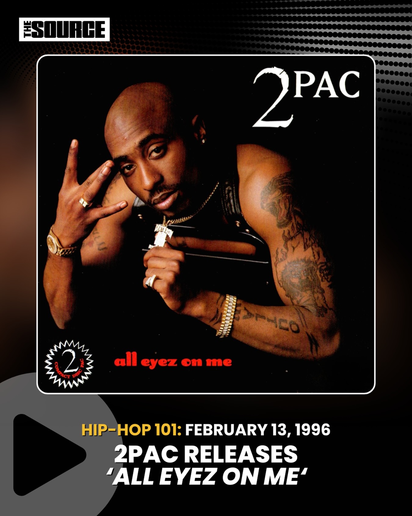 February 13, 1996 — 2Pac dropped 'All Eyez on Me'—a bold