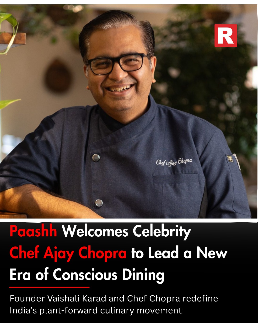 restaurantindia.in - #CulinaryInnovation Paashh, India’s sanctuary for ...