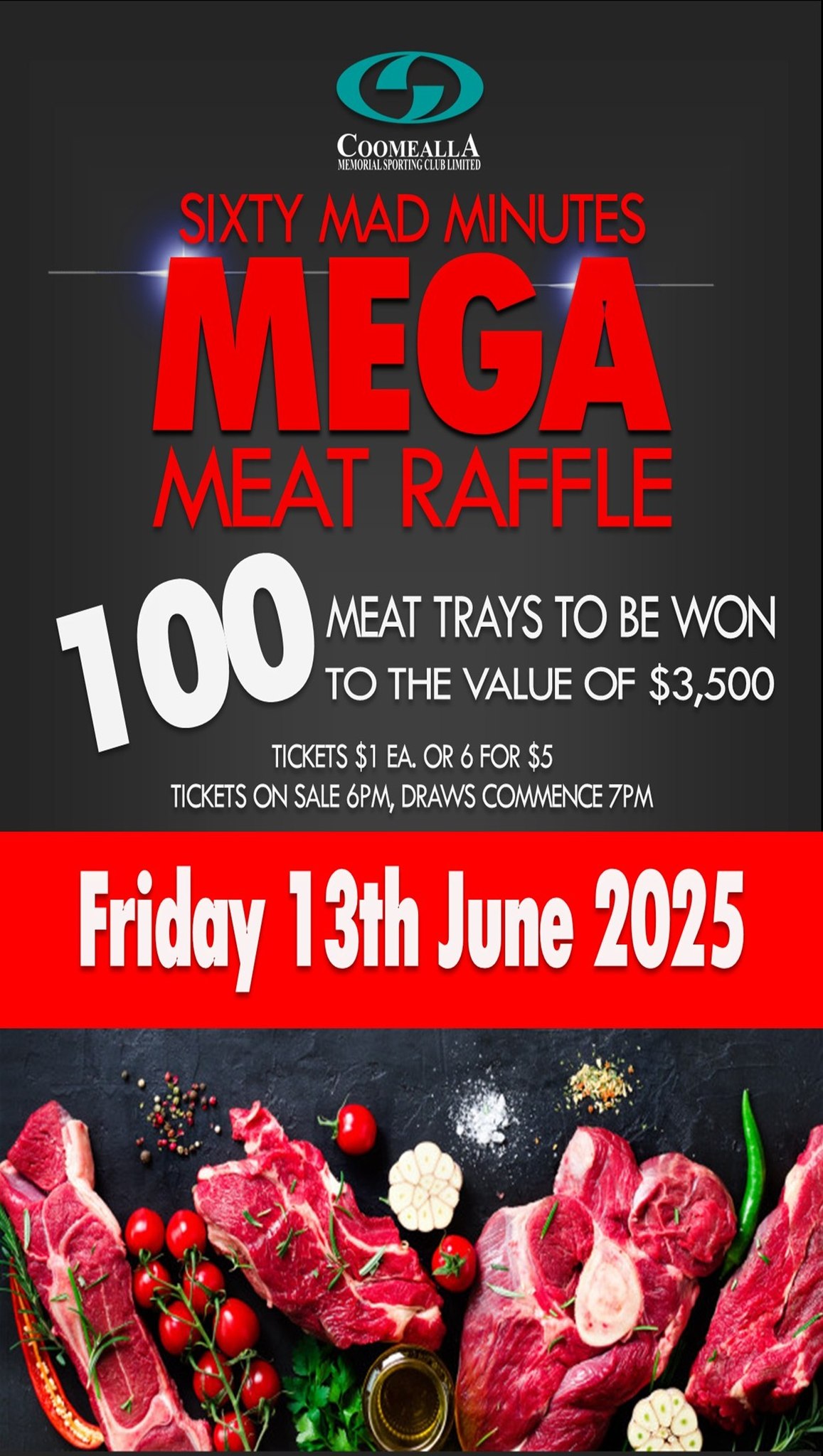 Coomealla - 🥩🔥 SIXTY MAD MINUTES – MEGA MEAT RAFFLE! 🔥🥩 Mark your ...
