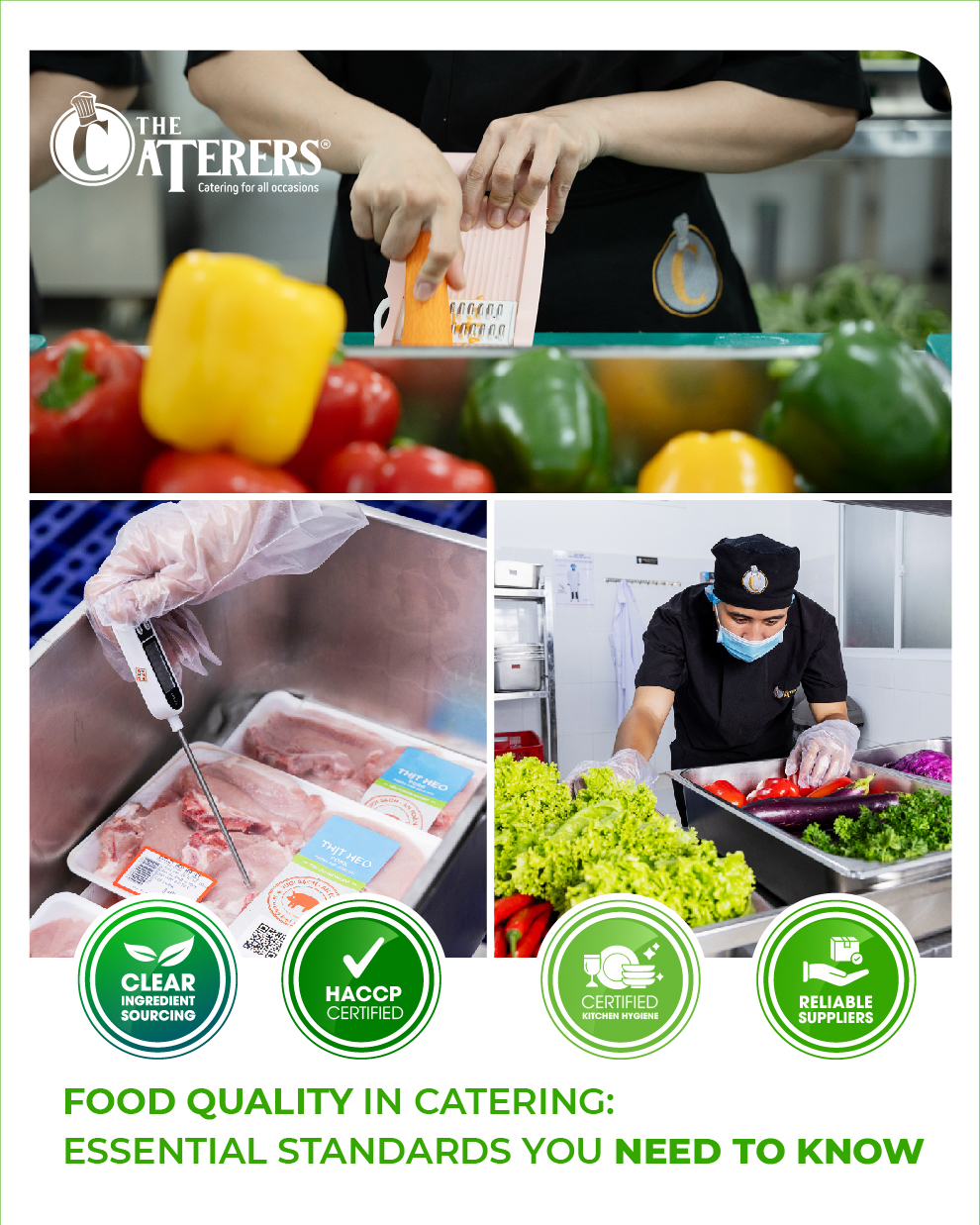 The Caterers - CHẤT LƯỢNG THỰC PHẨM TRONG CATERING: NHỮNG TIÊU CHUẨN ...