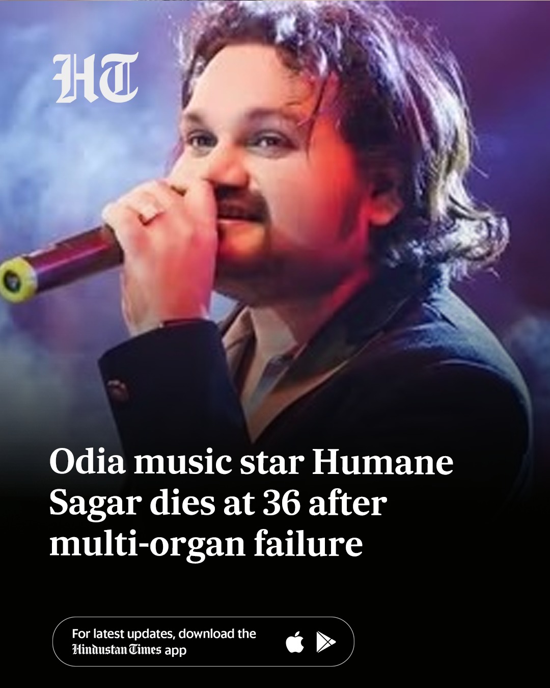 Hindustan Times - Popular Odia singer Humane Sagar passed... | Facebook