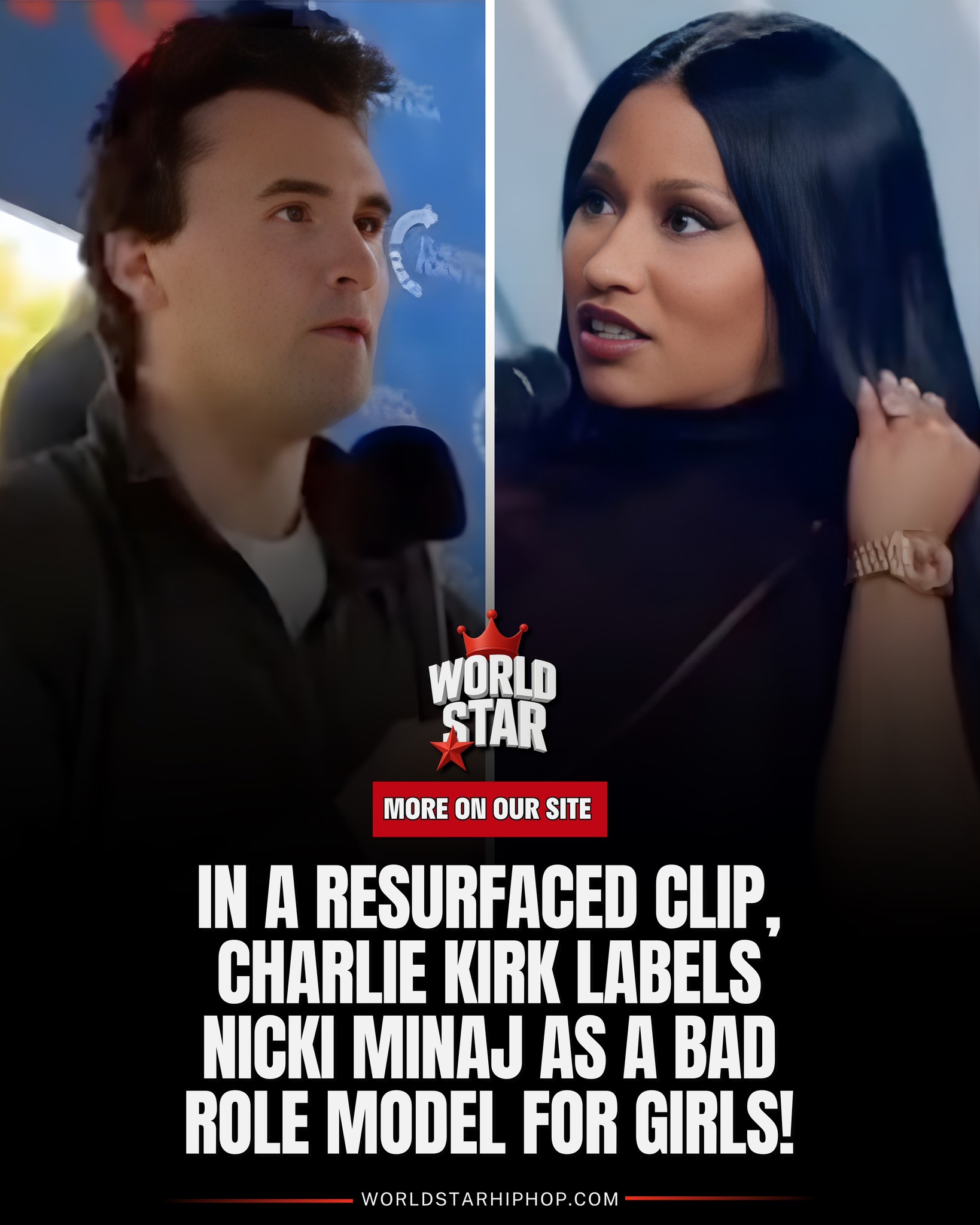 Worldstar - A resurfaced clip showing Charlie Kirk labeling Nicki Minaj ...