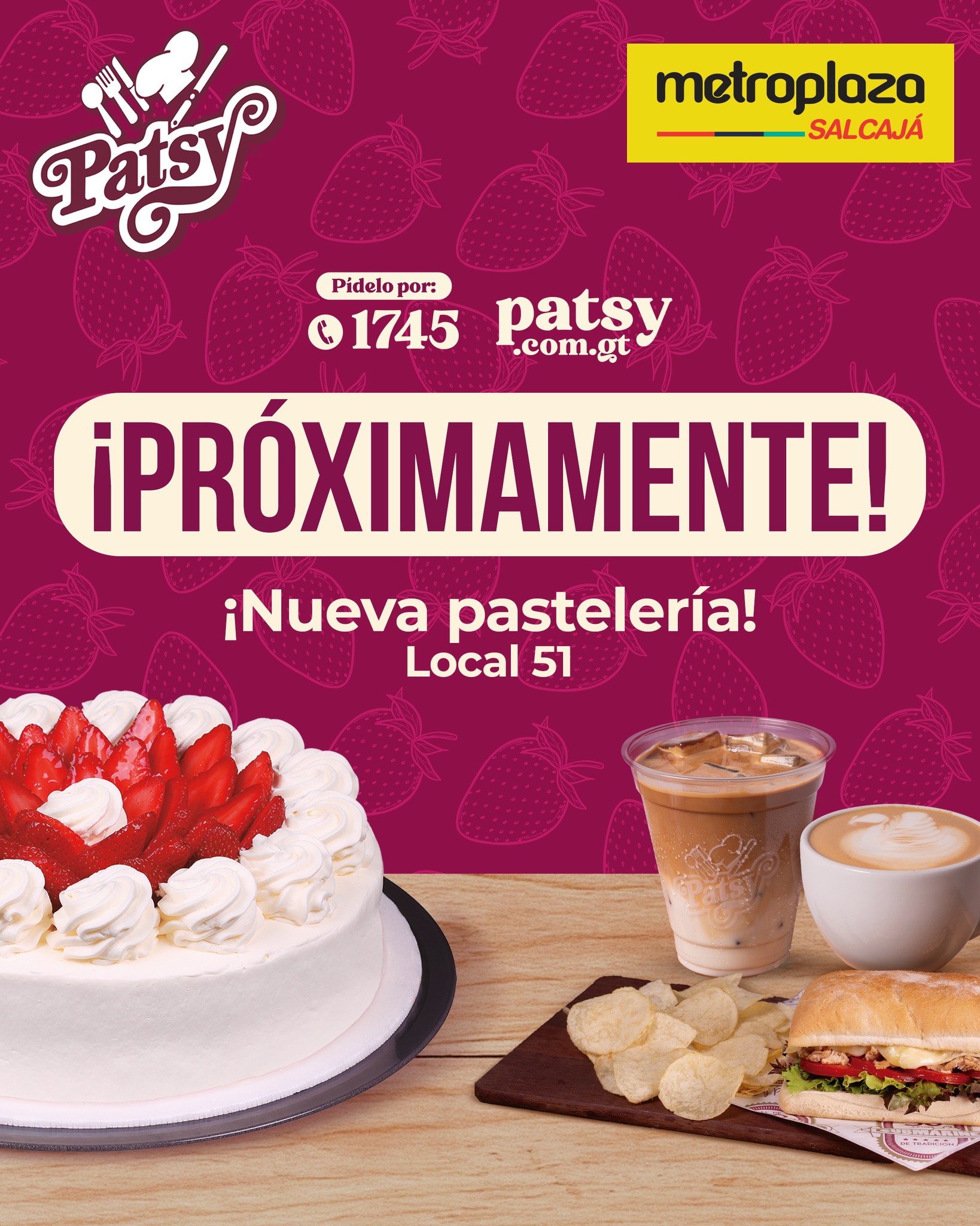 Patsy - 🍓😍 ¡Muy pronto! El mejor pastel de Guatemala llega a Centro ...