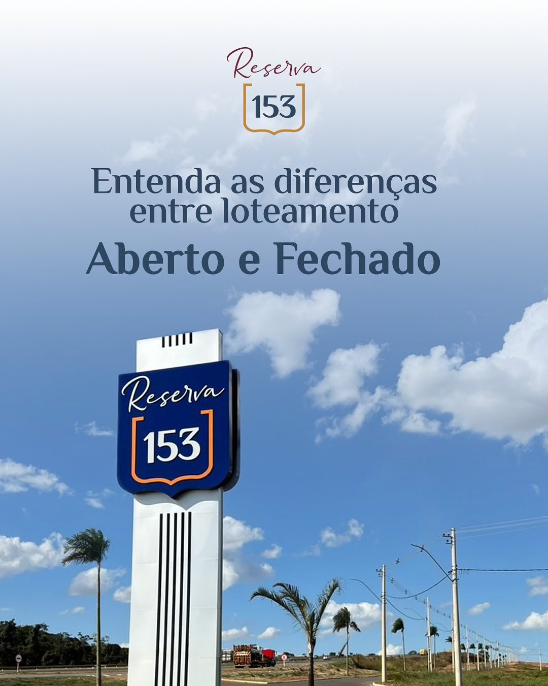 Reserva153 - 🔑 Loteamento aberto ou fechado? Na hora de... | Facebook