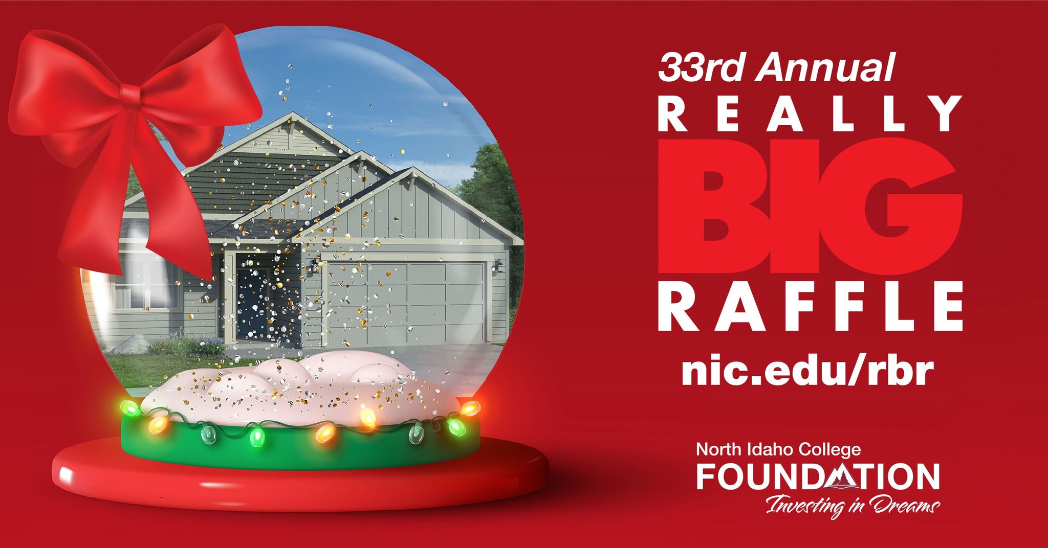 North... - North Idaho College Foundation Really BIG Raffle