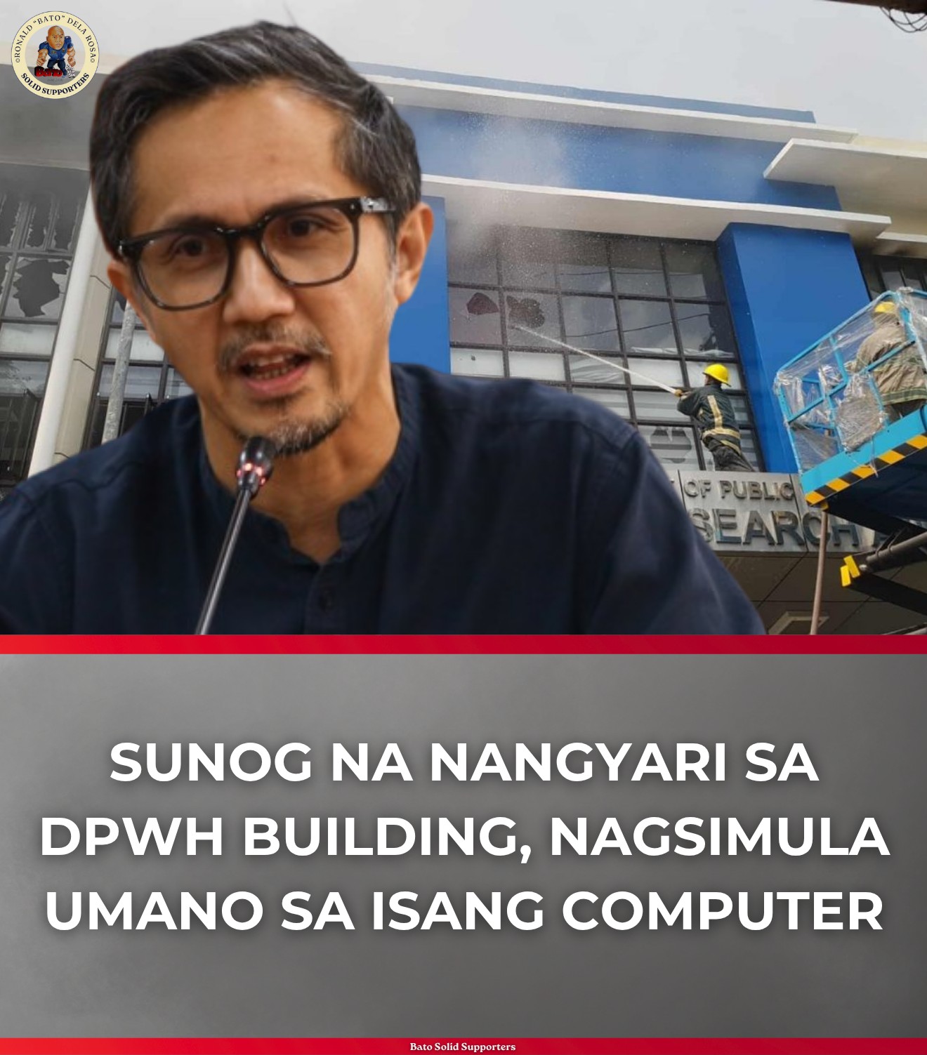 Unofficial: - SUNOG NA NANGYARI SA DPWH BUILDING, NAGSIMULA UMANO SA ...