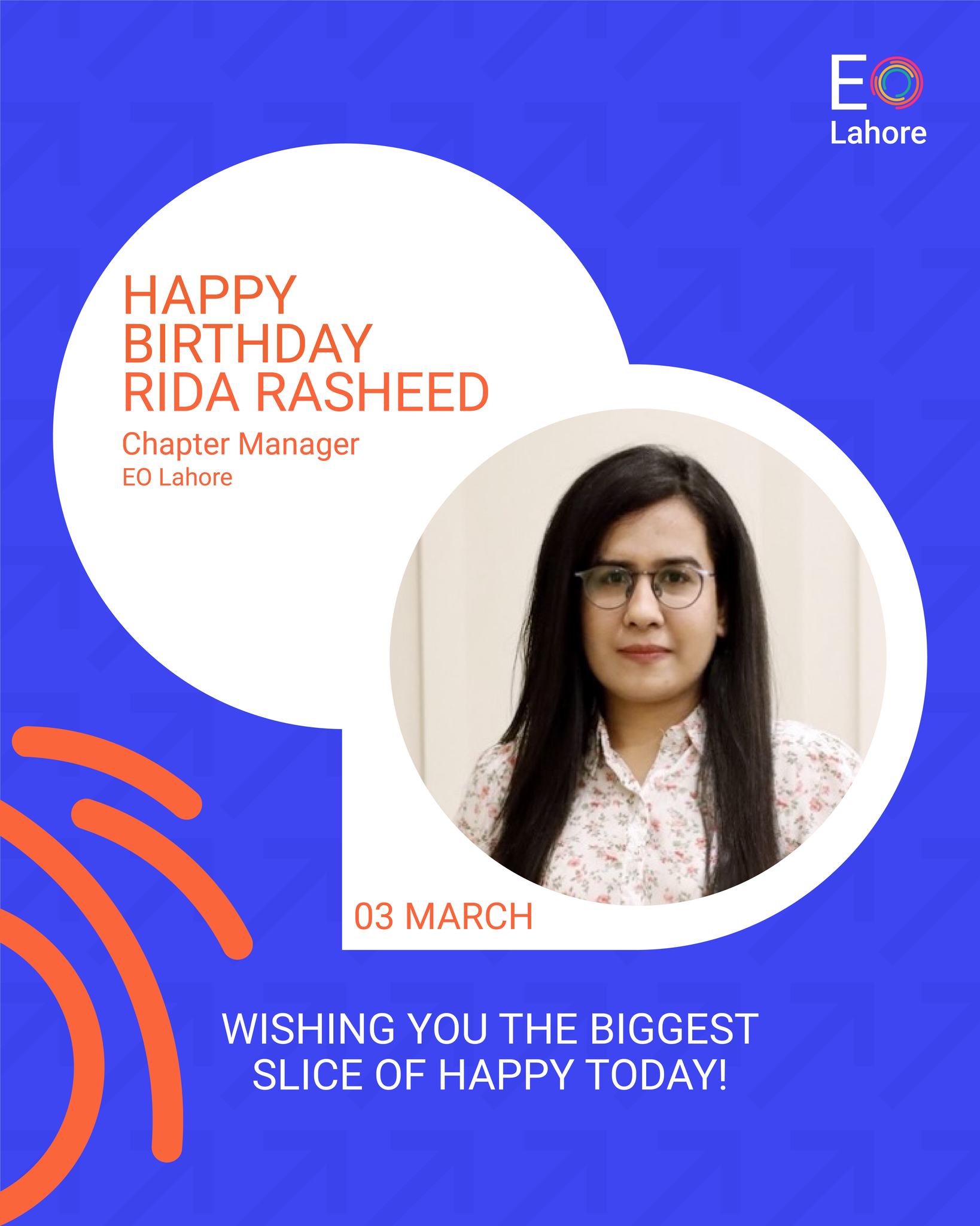 Happy Birthday, Rida Rasheed. Here’s... - EO Lahore Chapter | Facebook