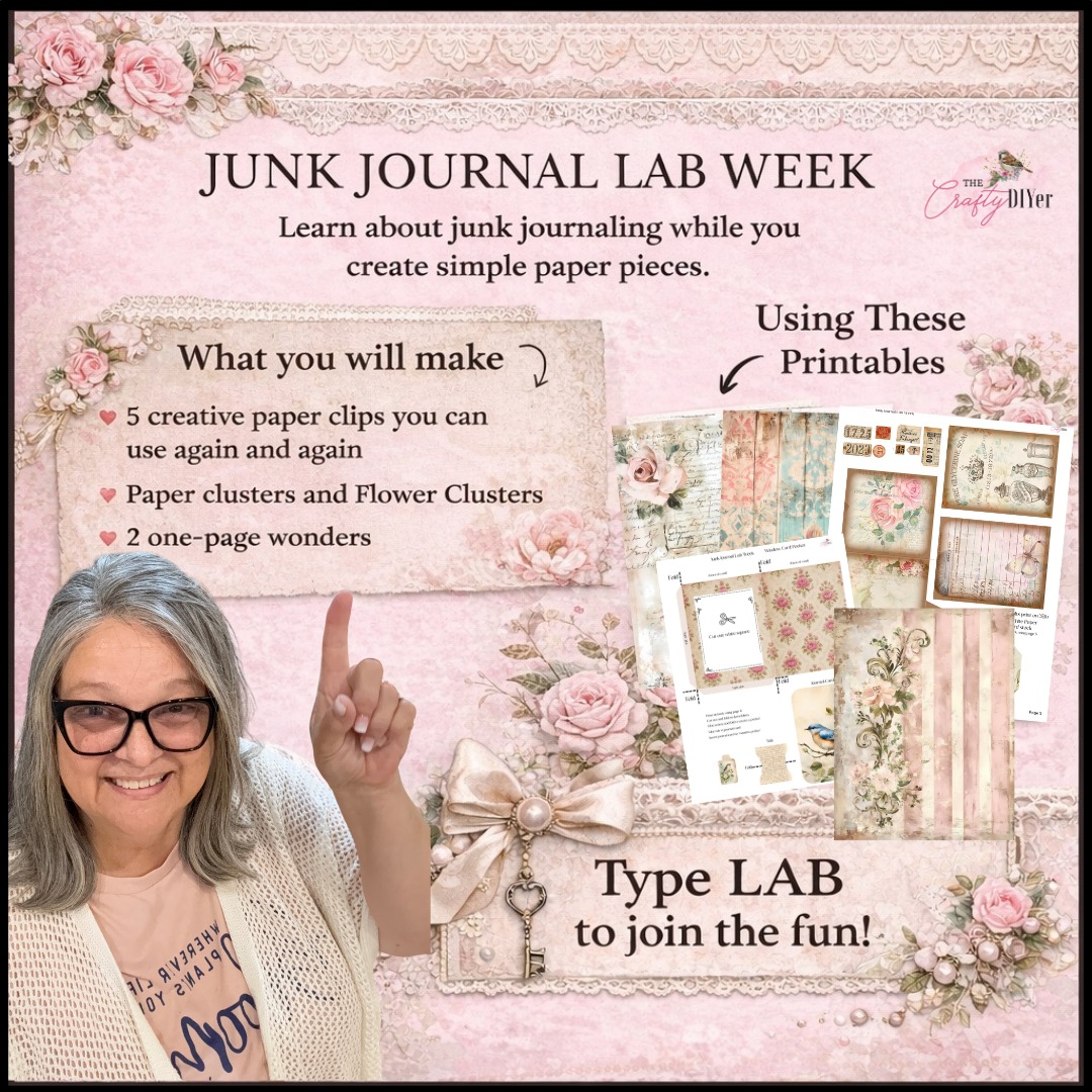 Crafty - Join me for a unique crafting experience ....Junk Journal Lab ...