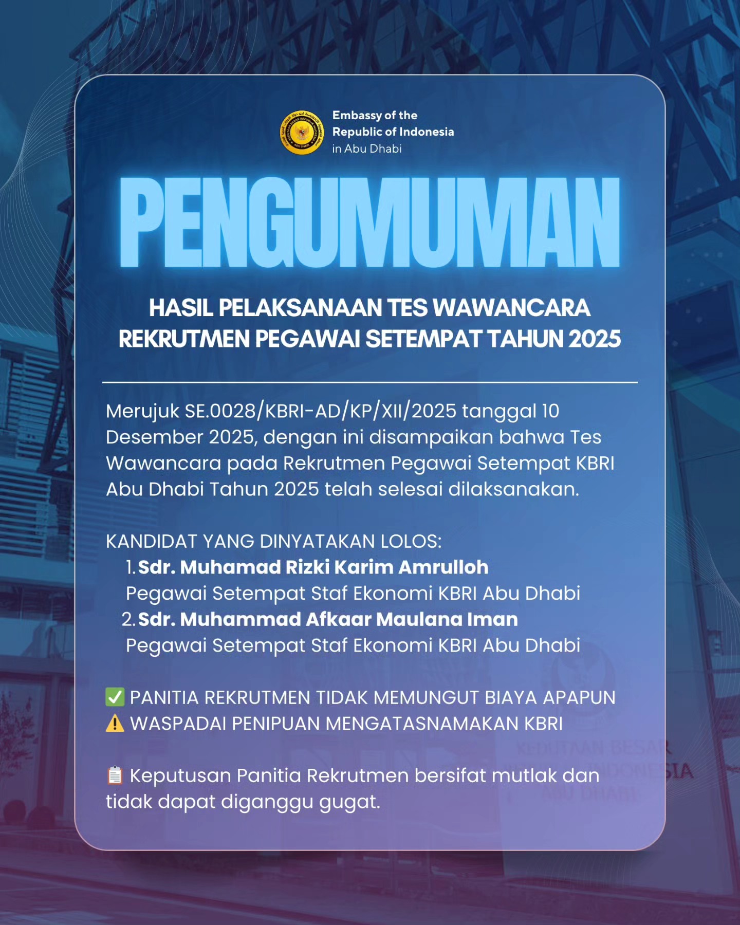 📢 PENGUMUMAN HASIL TES WAWANCARA... - Indonesiainabudhabi | Facebook