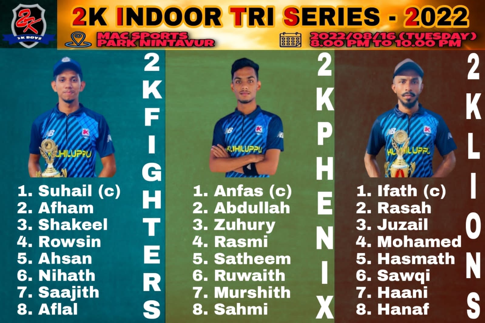 Team 2k boyz - 2K INDOOR TRI SERIES-2022 