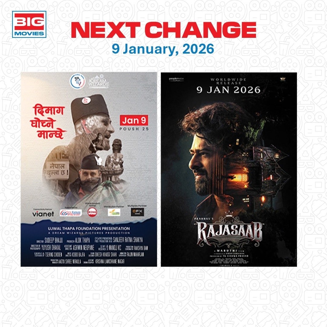 Bigmovies - Next change at Big Movies 🎬 From 9 January 2026 — Dimag ...