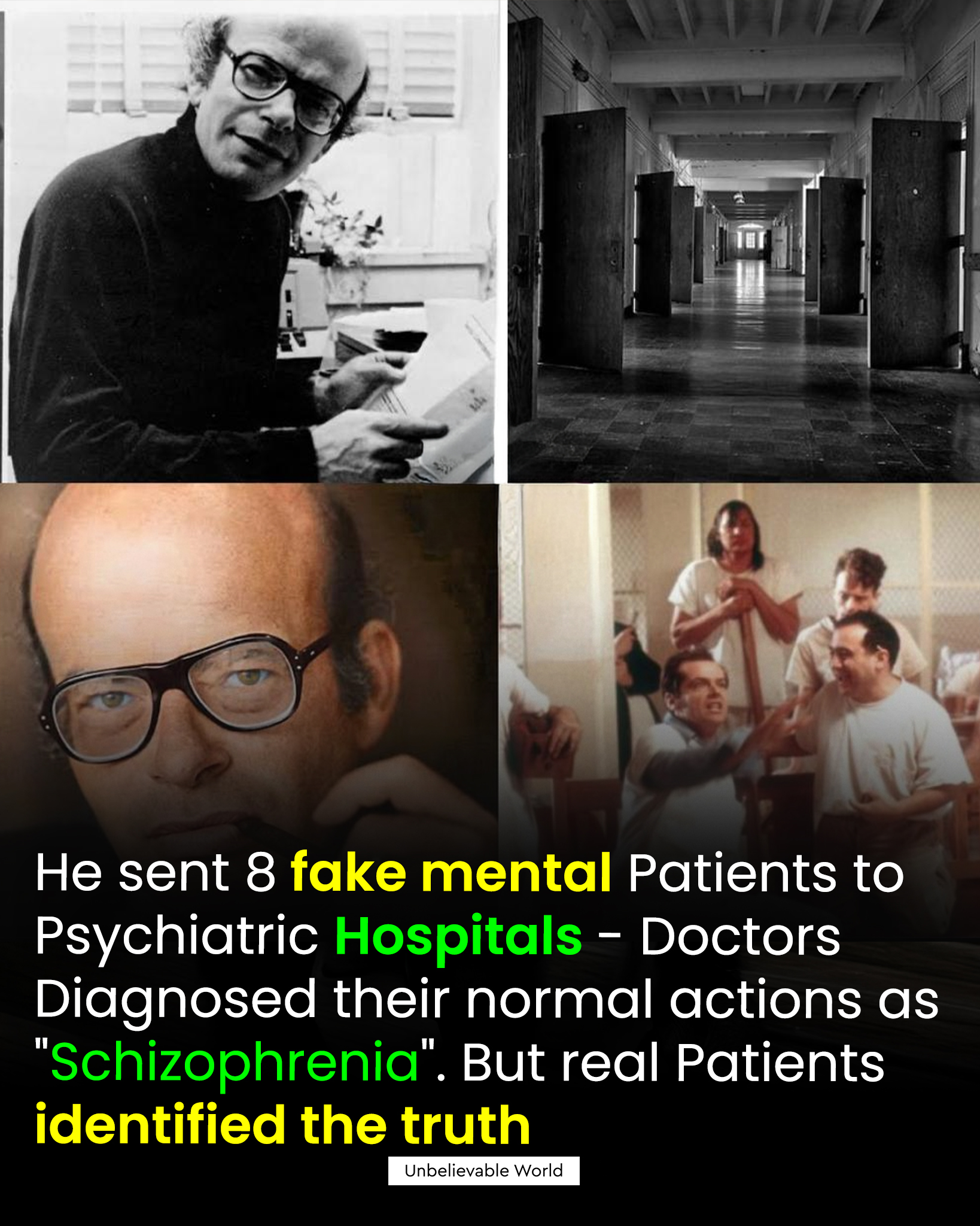 Unbelievable - **1973: The Psychology Experiment That Shook Psychiatry ...