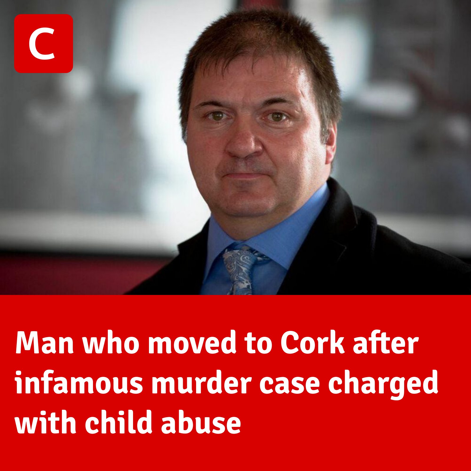 Cork Beo - Barry George is set to appear in court on... | Facebook