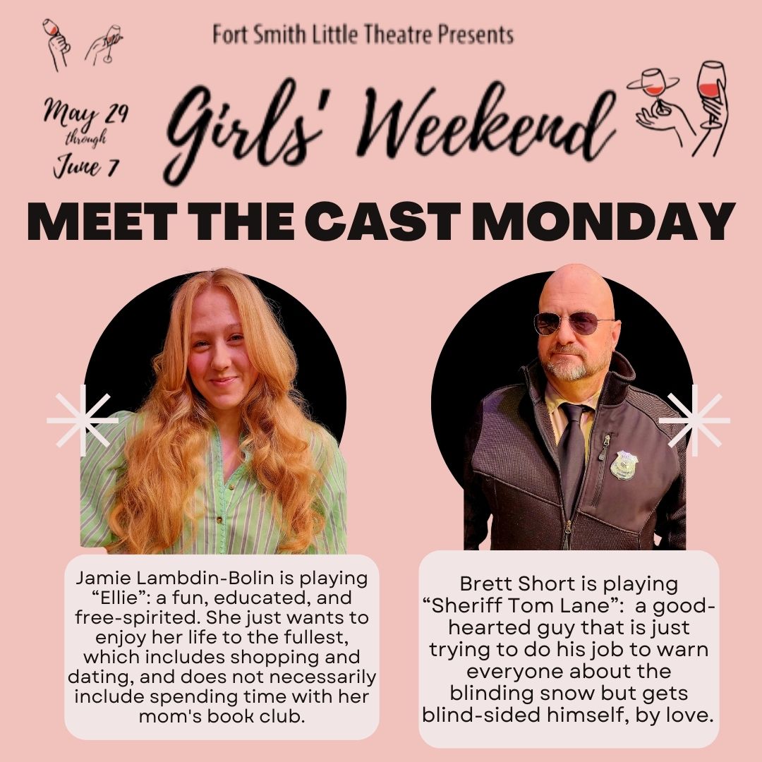 🌟 MEET THE CAST MONDAY... - FSLT - Fort Smith Little Theatre | Facebook