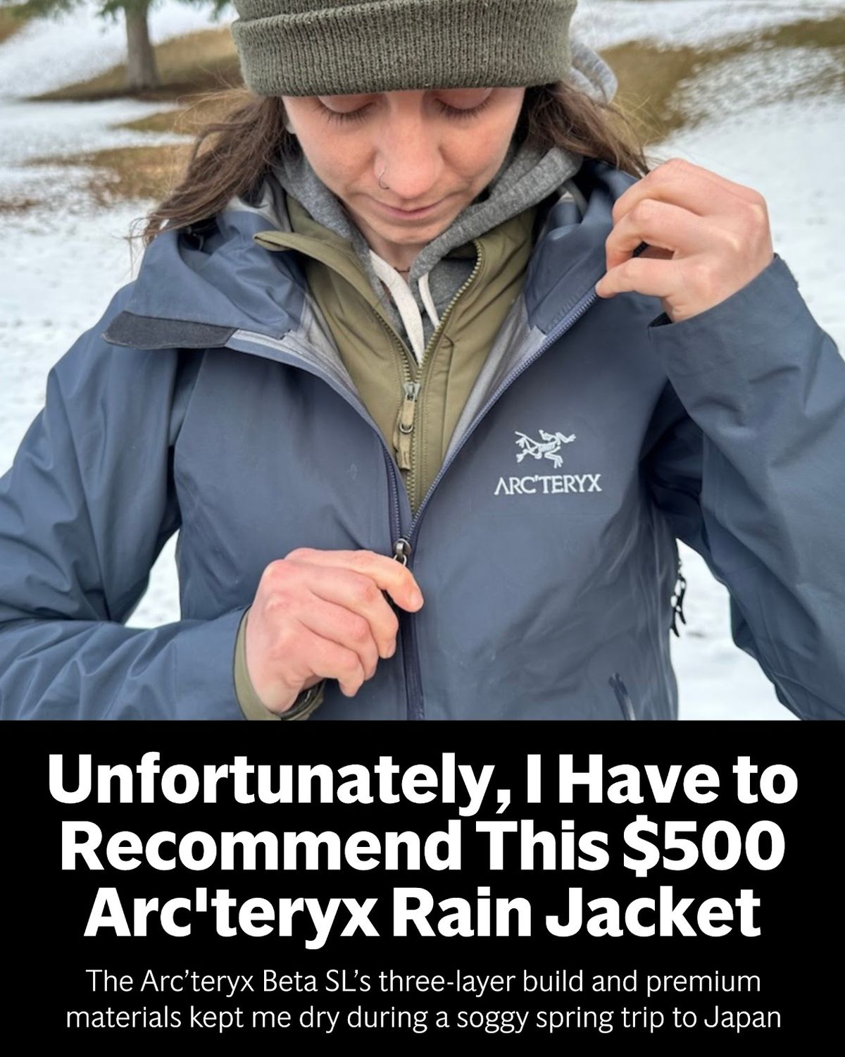 I Thought a $500 Rain Jacket Was Ridiculous—Then I Field Tested It 