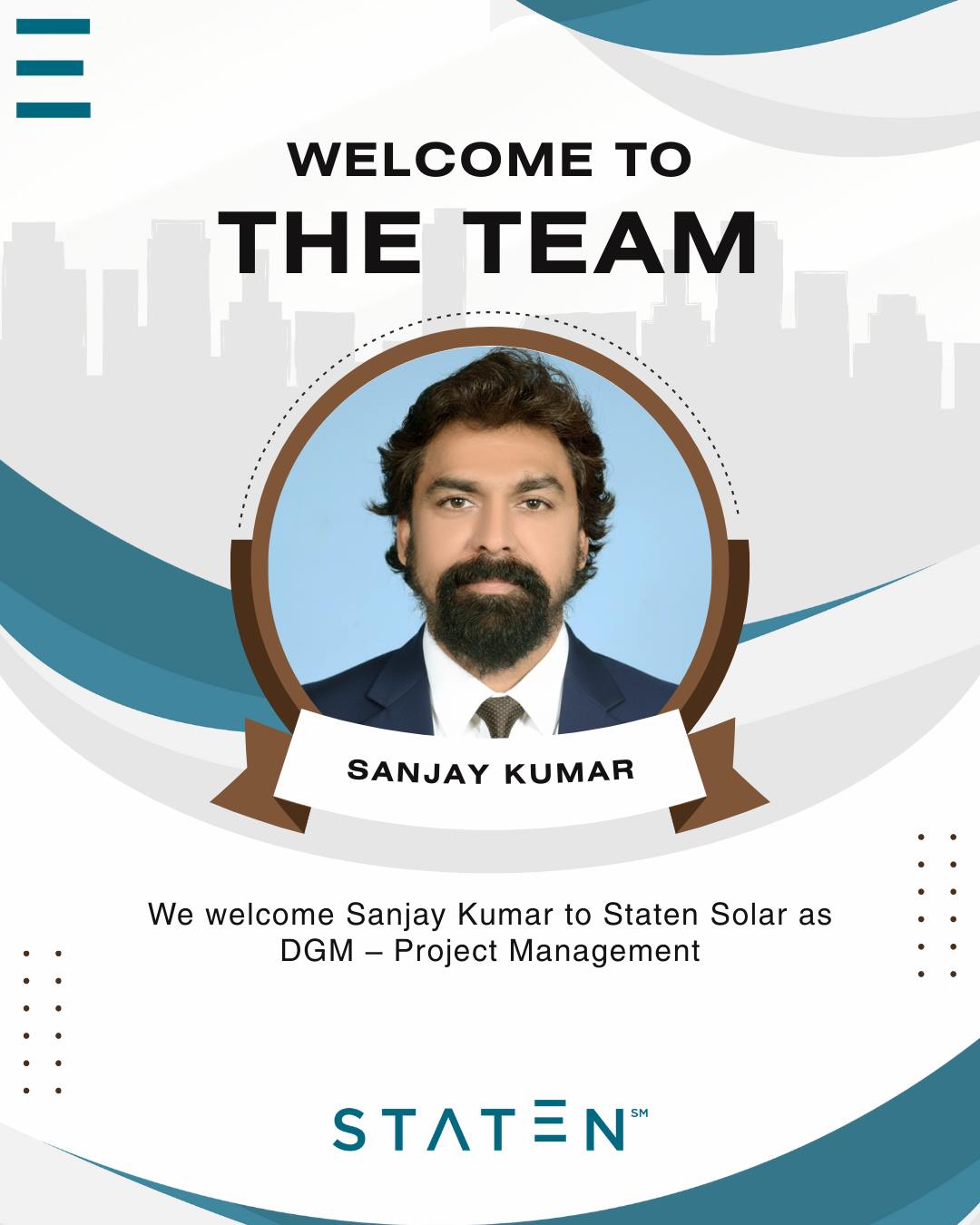Staten - We are pleased to welcome Sanjay Kumar to the Staten Solar ...