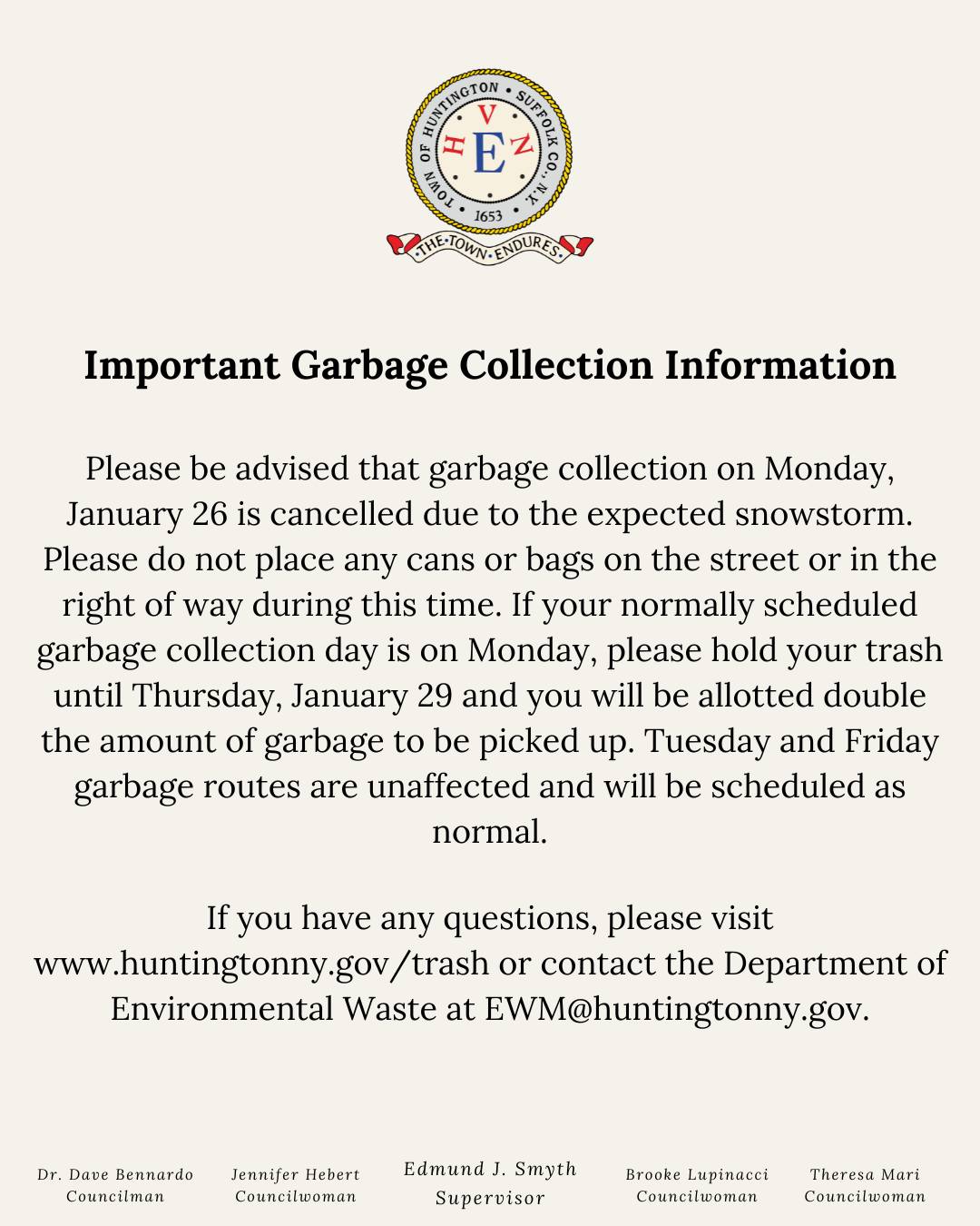Town - Please be advised that garbage collection on Monday, January 26 ...