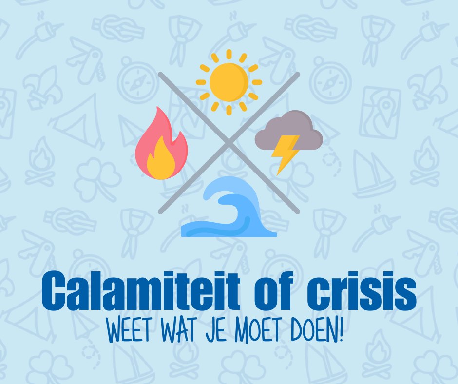 Scouting - Weet wat je moet doen! 💪 Soms is er een calamiteit waarbij ...
