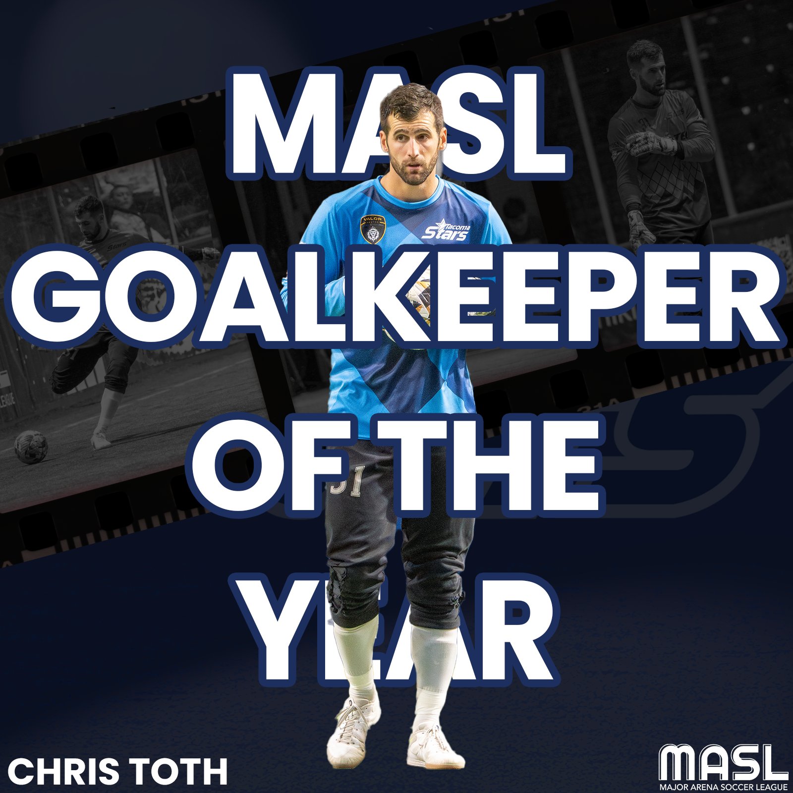 Tacoma - Congratulations CHRIS TOTH! He is the 2024-25 MASL Goalkeeper ...