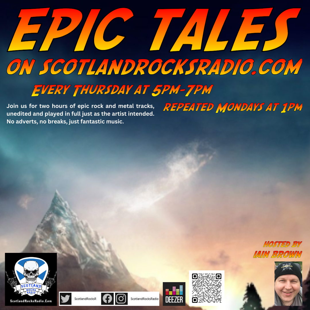 Scotland Rocks Radio - At 5:00pm we have a brand new edition of Epic ...