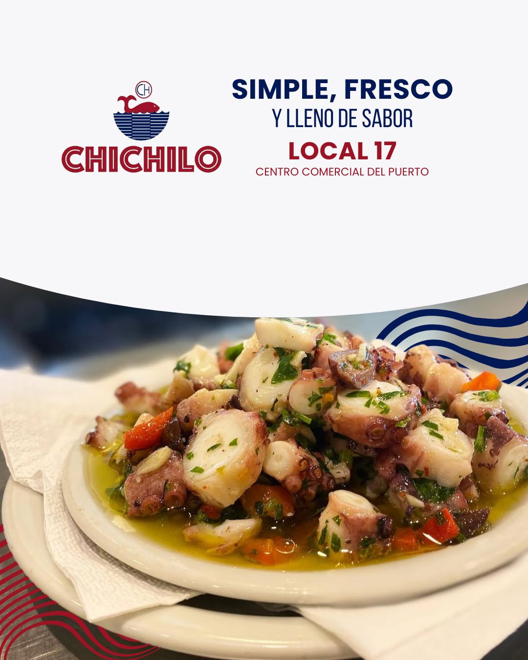 Chichilo - 🐙 Simple, fresco y lleno de sabor. 🌊 Así se disfruta el mar ...