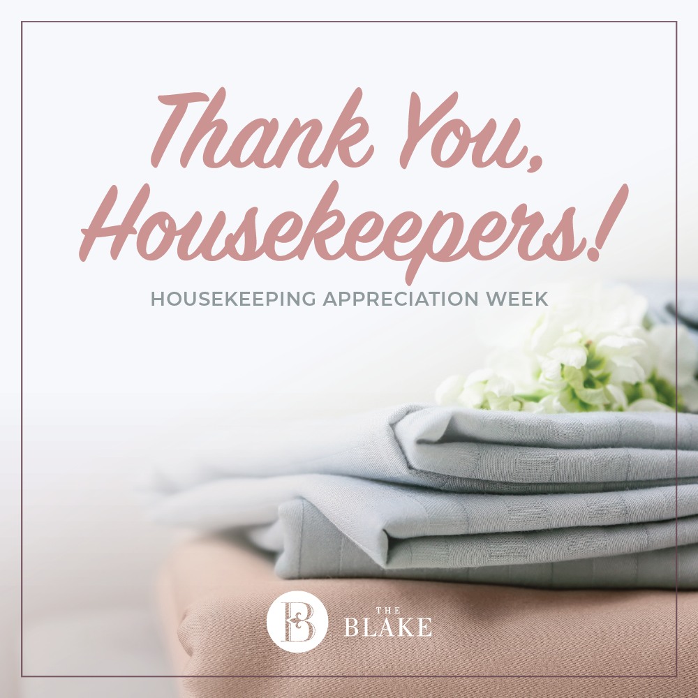 The Blake - Happy Housekeeping Appreciation Week! 🌟 This week, we’re ...