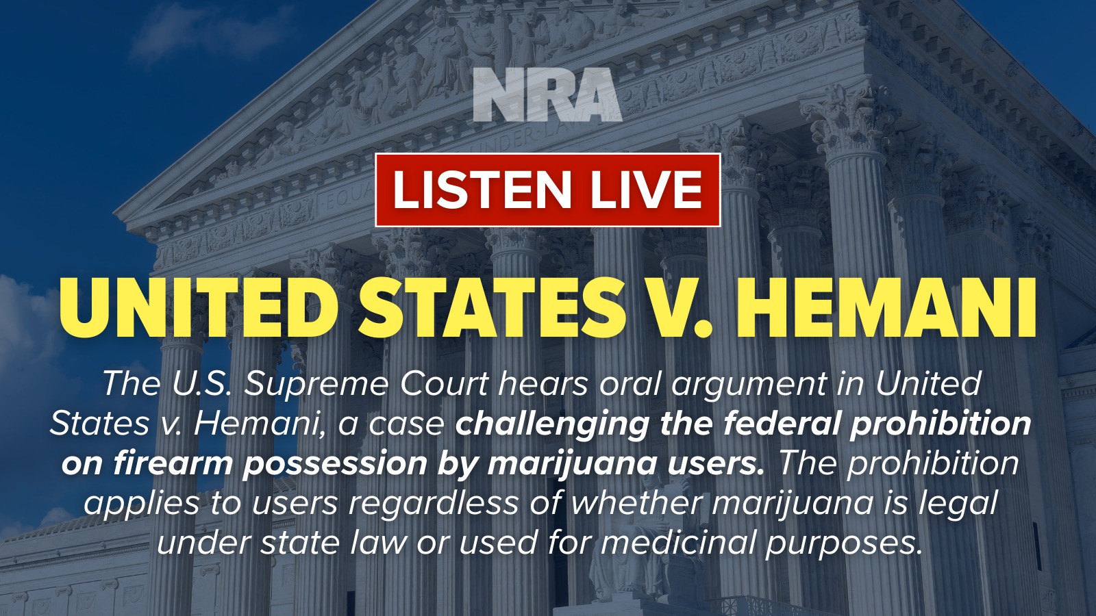 NRA - HAPPENING NOW: SCOTUS hears oral argument in US v. Hemani, a case ...