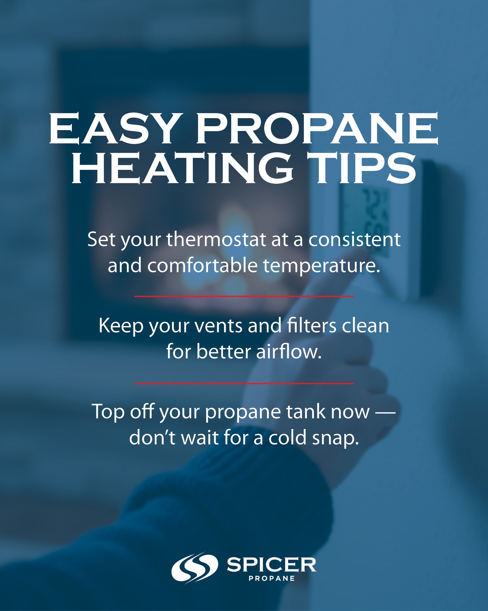 Spicer - New year, cozy home — here are some easy propane... | Facebook