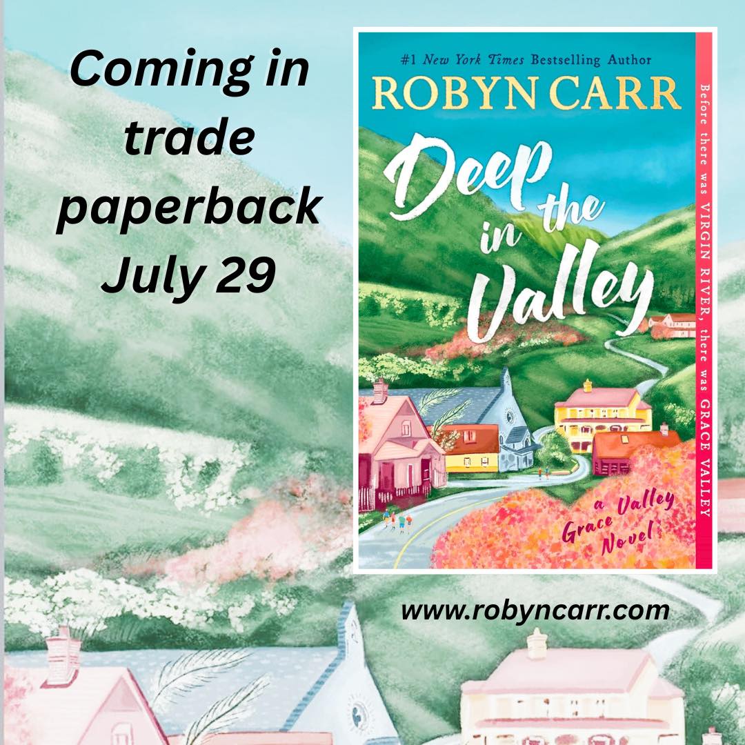 Robyn - DEEP IN THE VALLEY, Grace Valley book #1, is coming for the ...