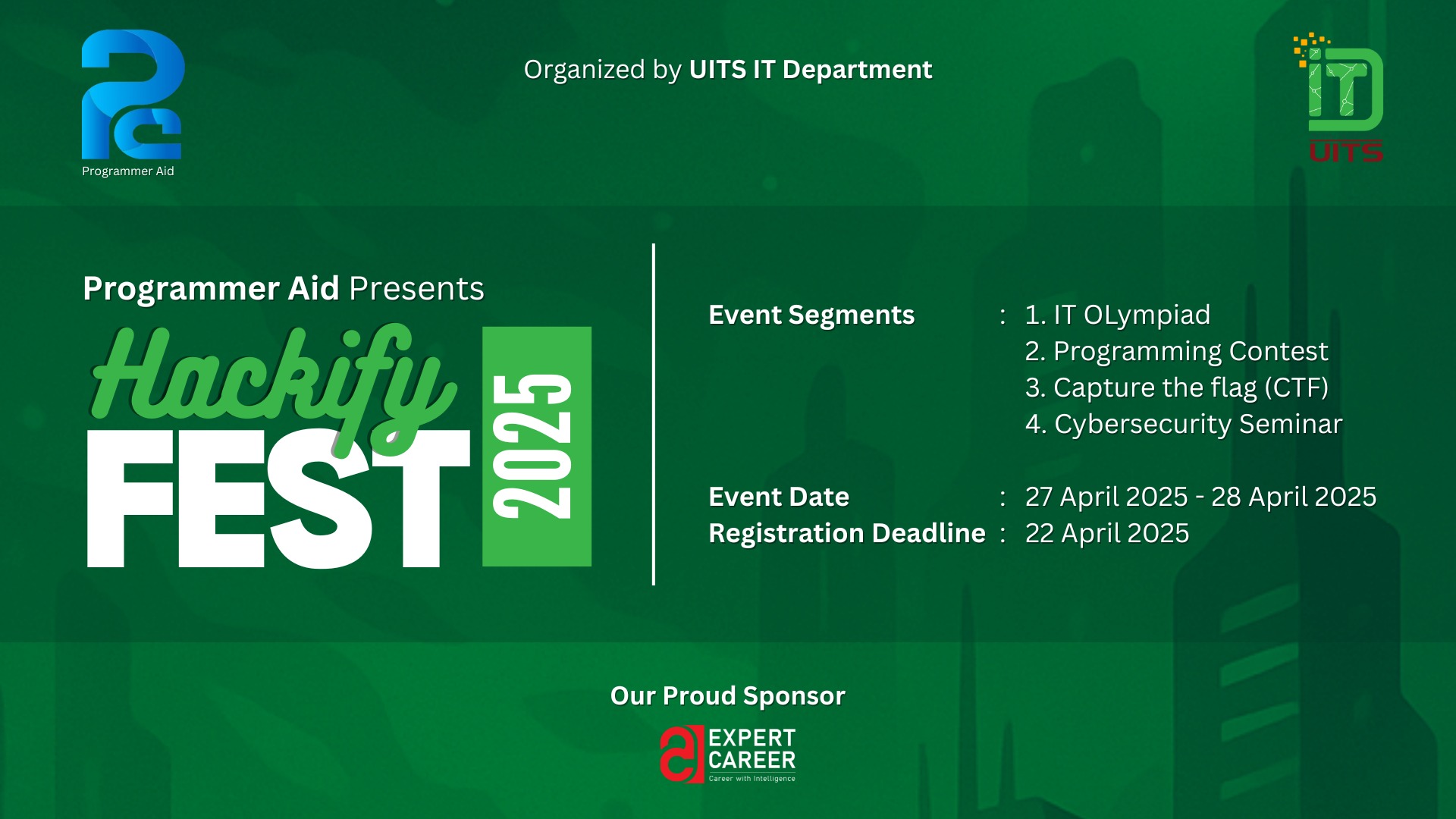𝐆𝐞𝐭 𝐑𝐞𝐚𝐝𝐲 𝐟𝐨𝐫 𝐔𝐈𝐓𝐒 𝐈𝐧𝐭𝐫𝐚 𝐇𝐚𝐜𝐤𝐢𝐟𝐲... - Department of IT, UITS | Facebook