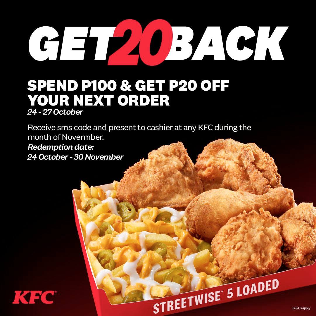 KFC - Get20Back is back with more rewards! This weekend only, Spend ...