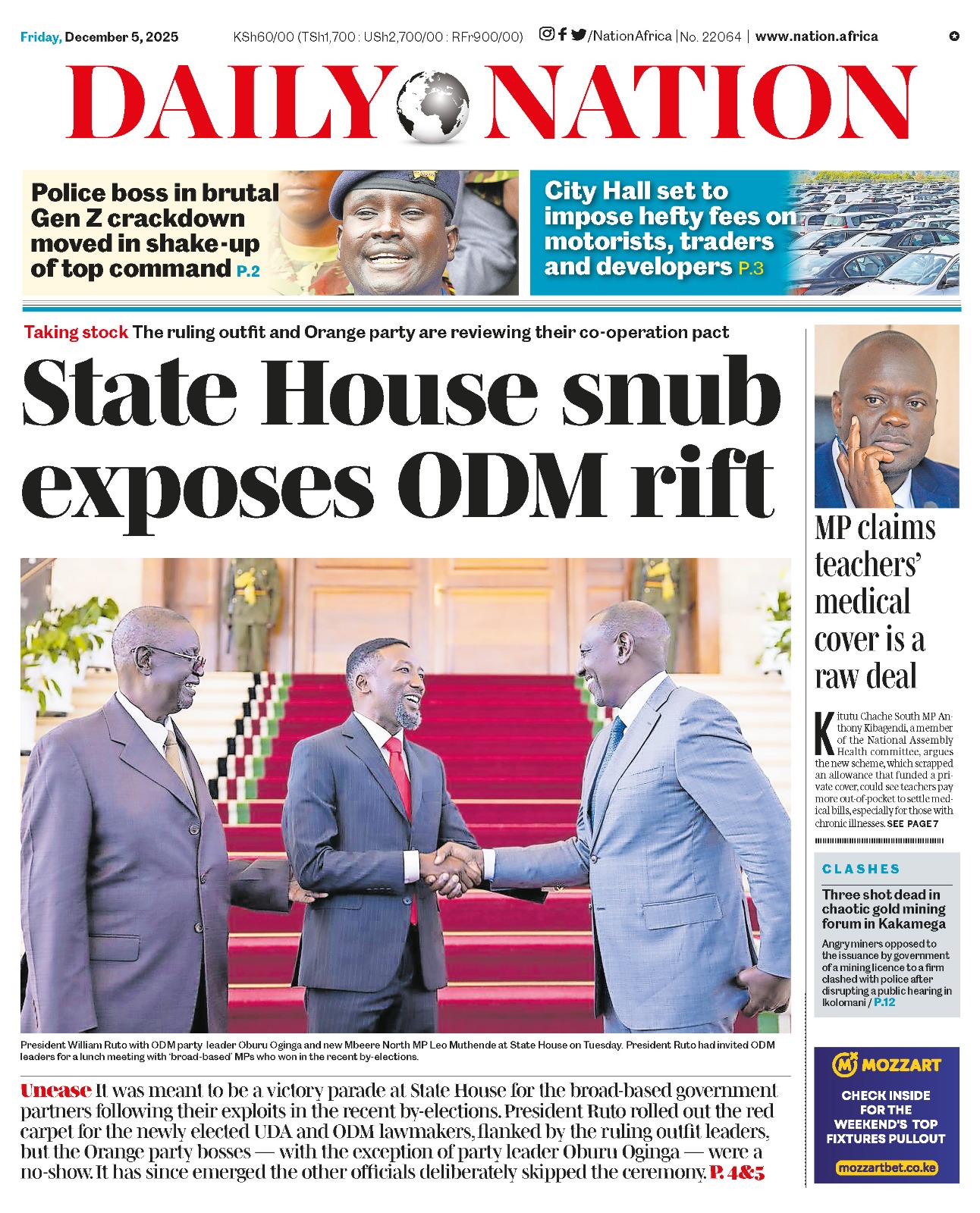 Nation - State House snub exposes ODM Dec 5, 2025 🗞️ 🌍 The stories that ...