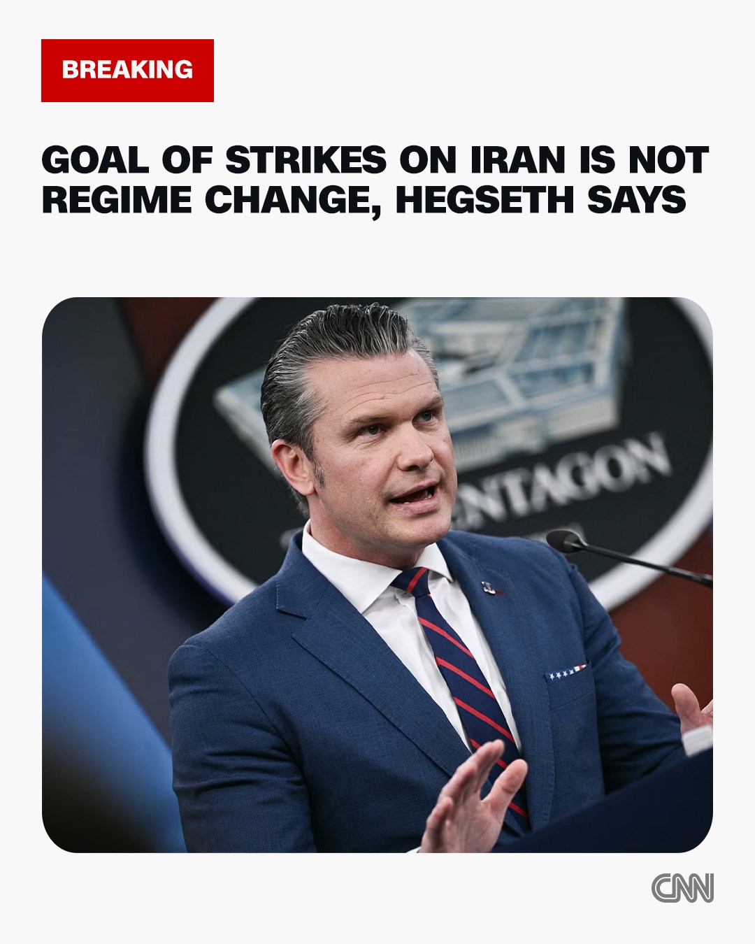 CNN - Defense Secretary Hegseth argues the goal in Iran isn't 