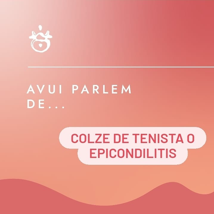 Avui parlem de ... COLZE DE... - annasamsofisioterapia