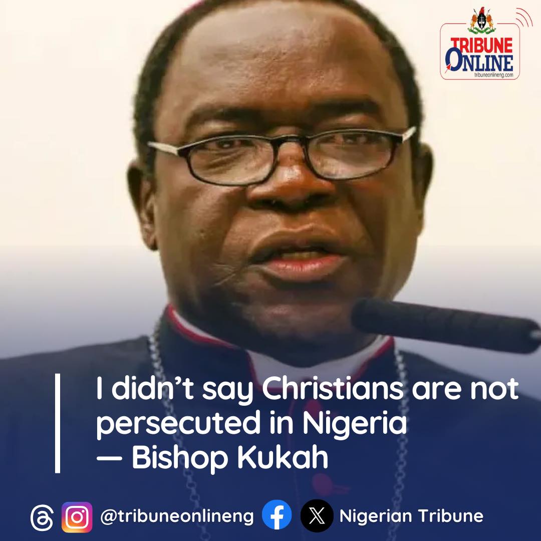 The bishop described the reports as... - Nigerian Tribune | Facebook